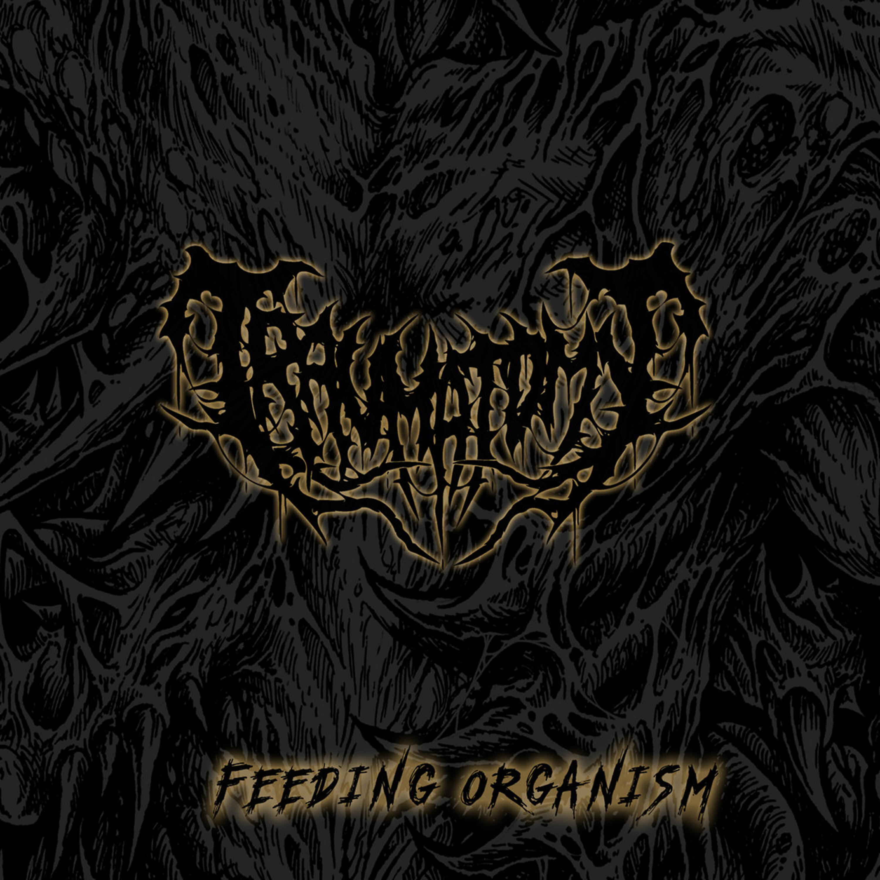 Постер альбома Feeding Organism
