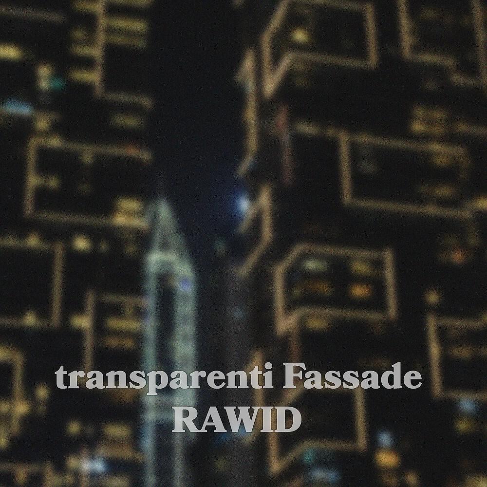 Релиз Transparenti Fassade
