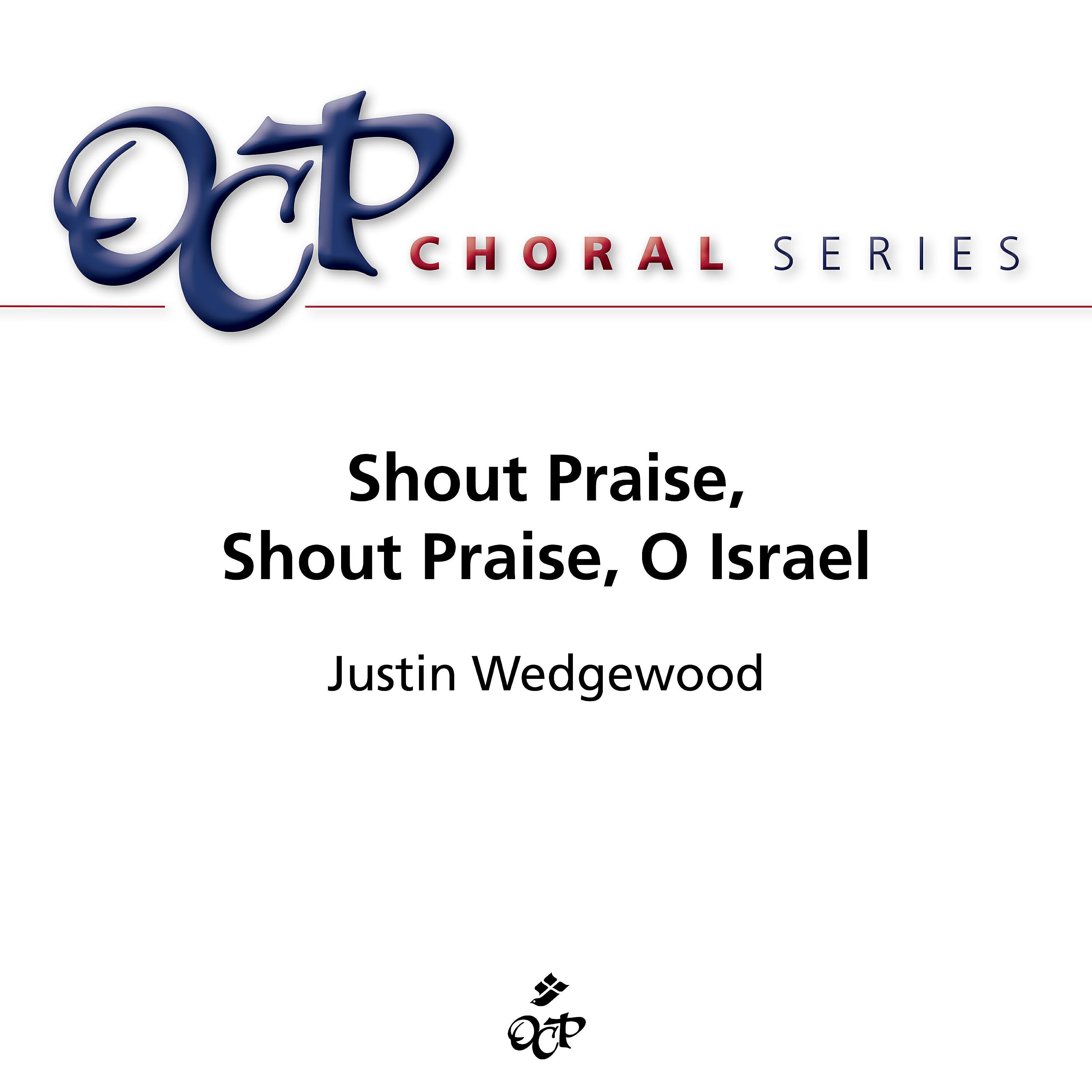 Релиз Shout Praise, Shout Praise, O Israel