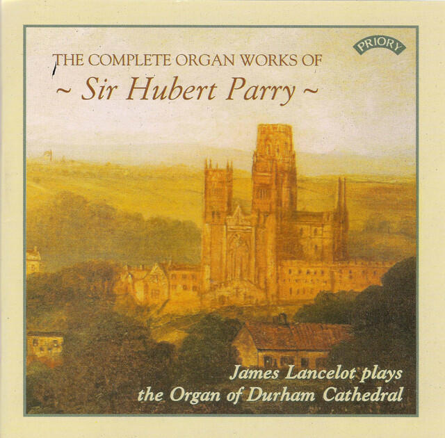 Релиз The Complete Organ Works of Sir Hubert Parry