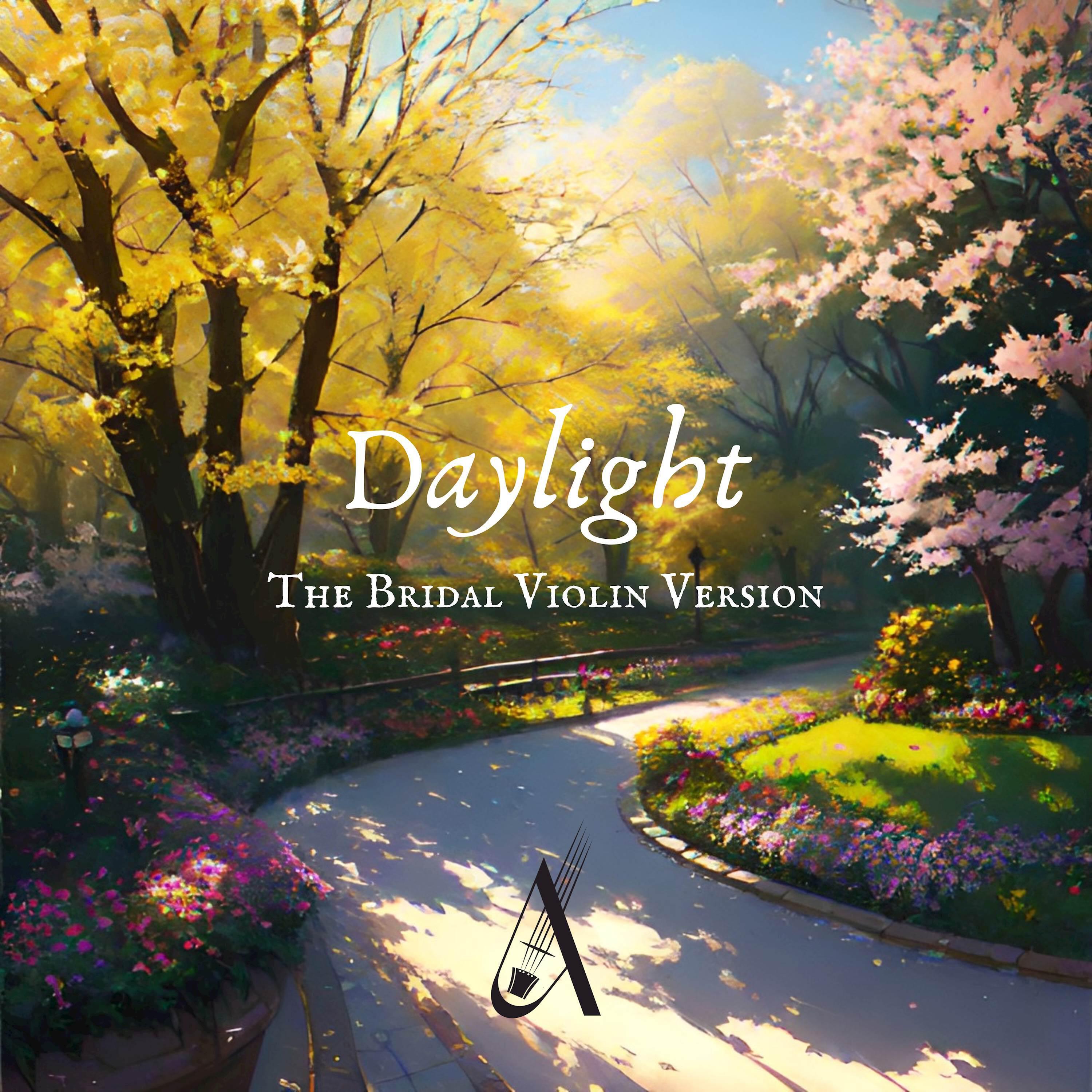 Релиз Daylight (The Bridal Violin Version)