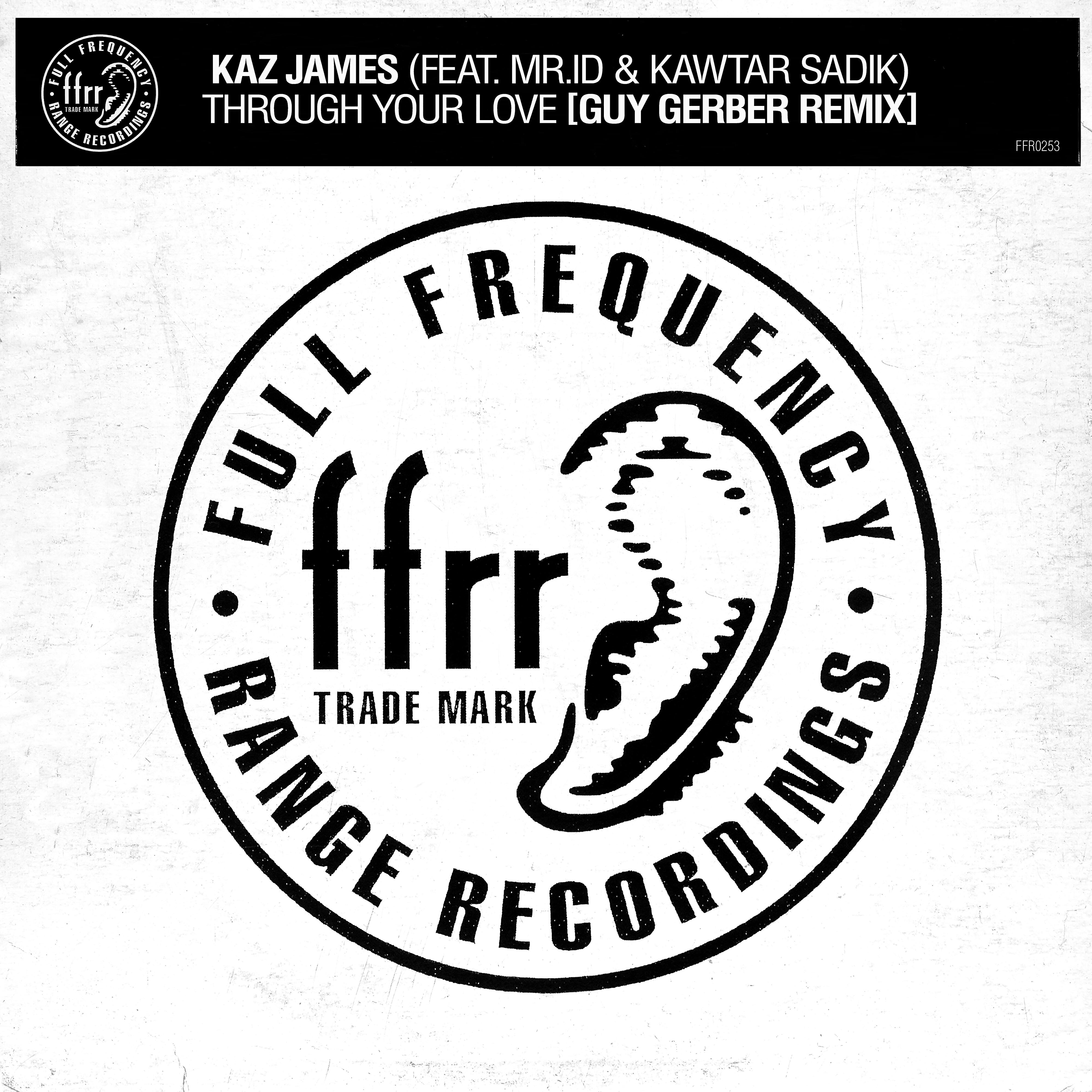 Релиз Through Your Love (feat. Mr.id & Kawtar Sadik) [Guy Gerber Remix]