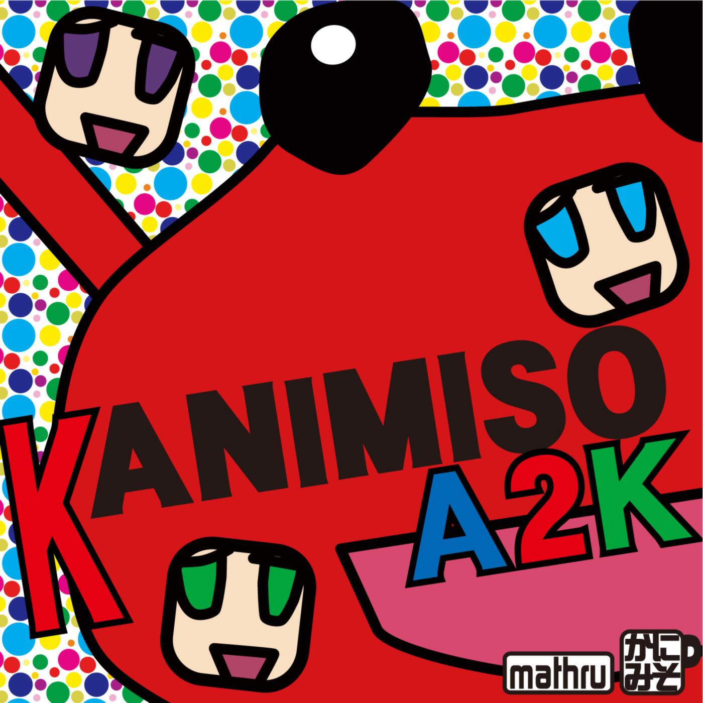Релиз KANIMISO A2K