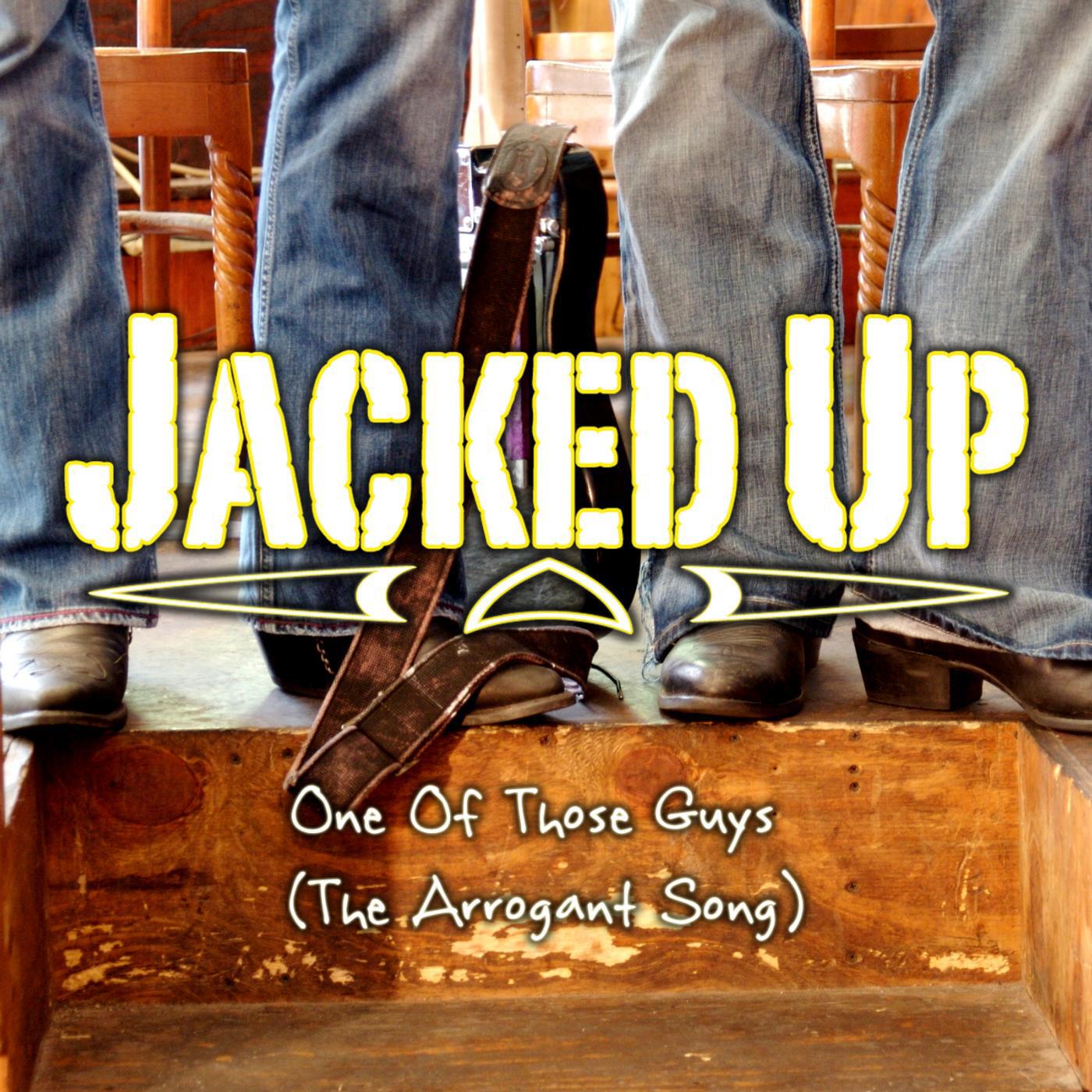 Релиз One of Those Guys (The Arrogant Song)