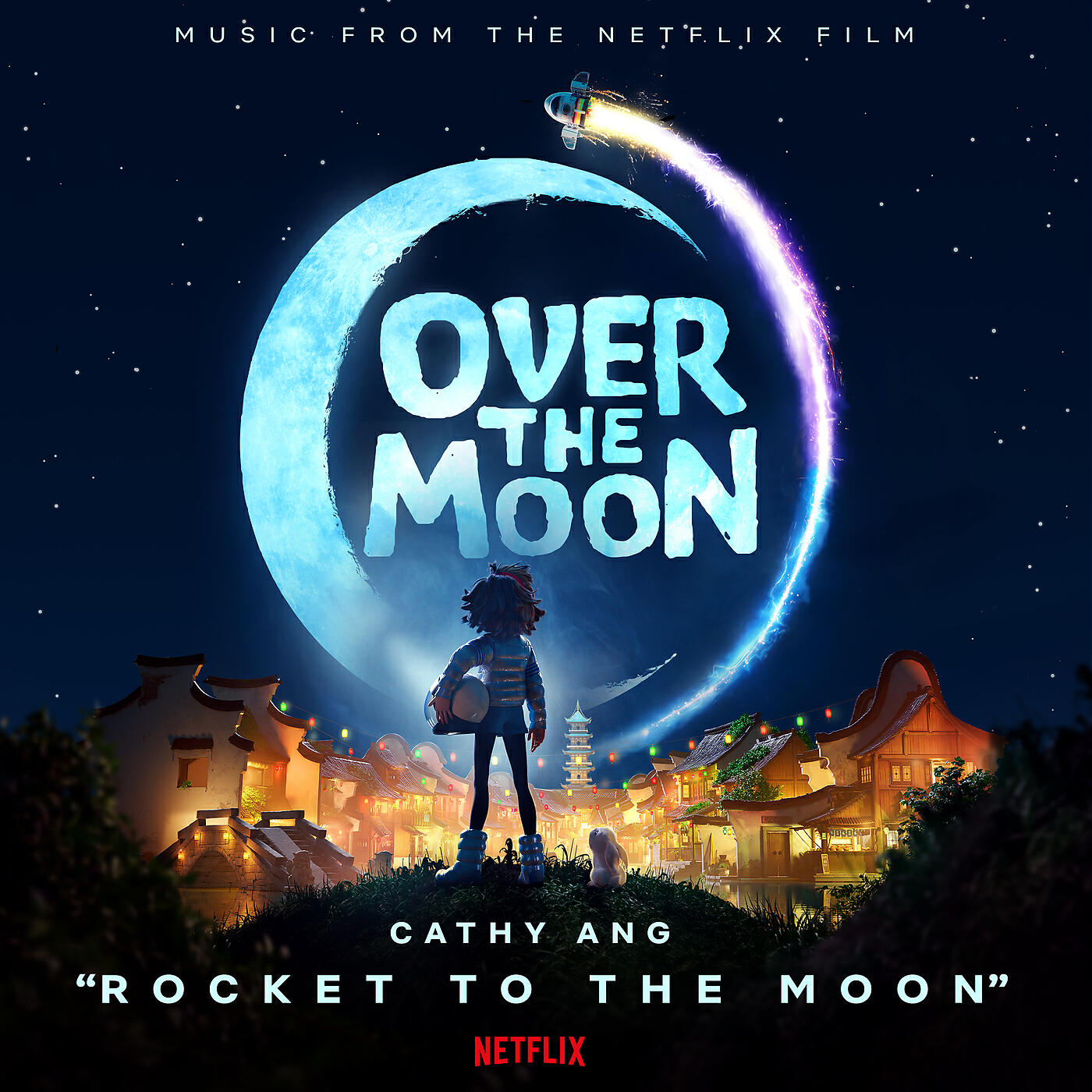 Релиз Rocket to the Moon (From the Netflix Film "Over the Moon")