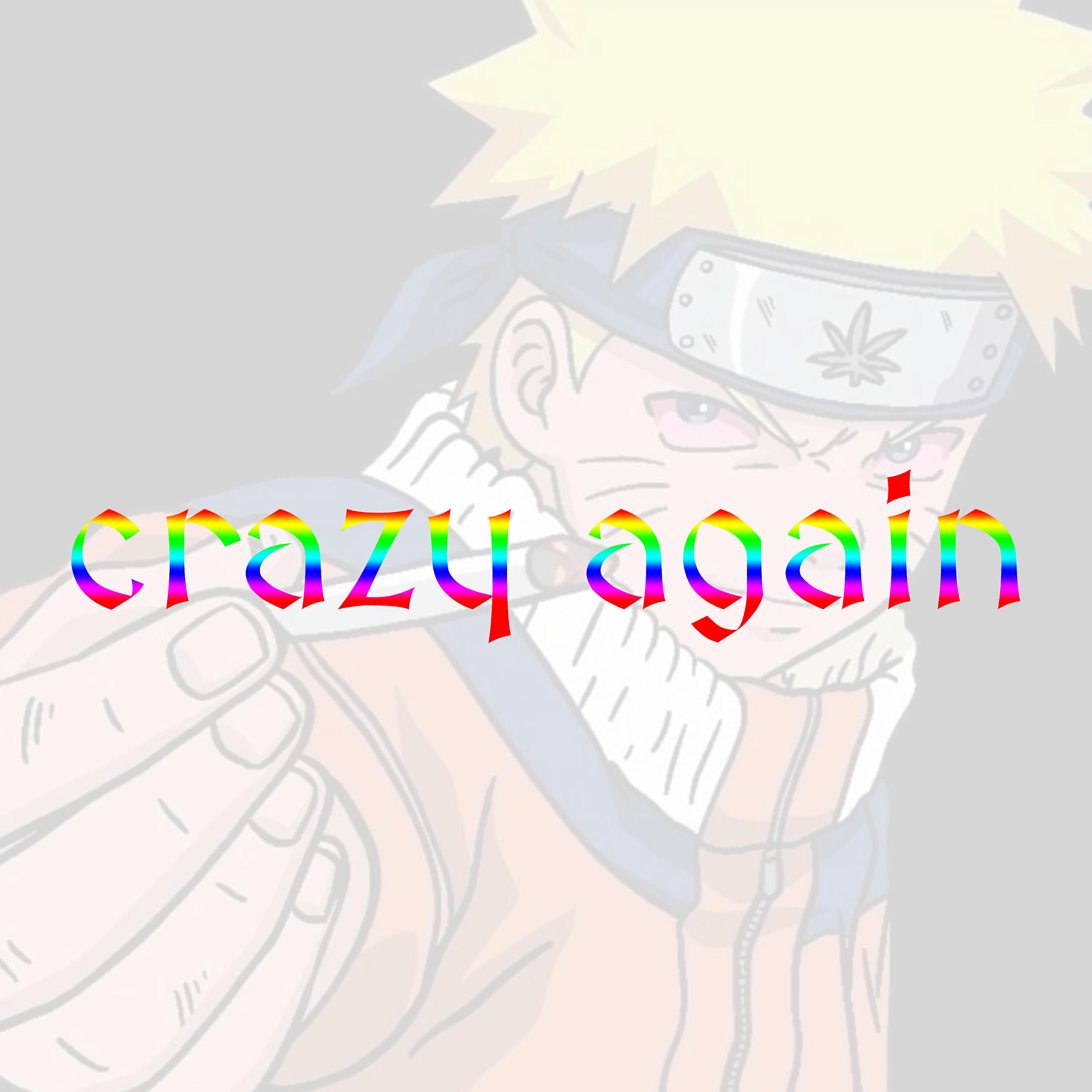 Релиз Crazy Again