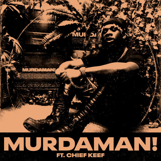Релиз MURDAMAN! (feat. Chief Keef)