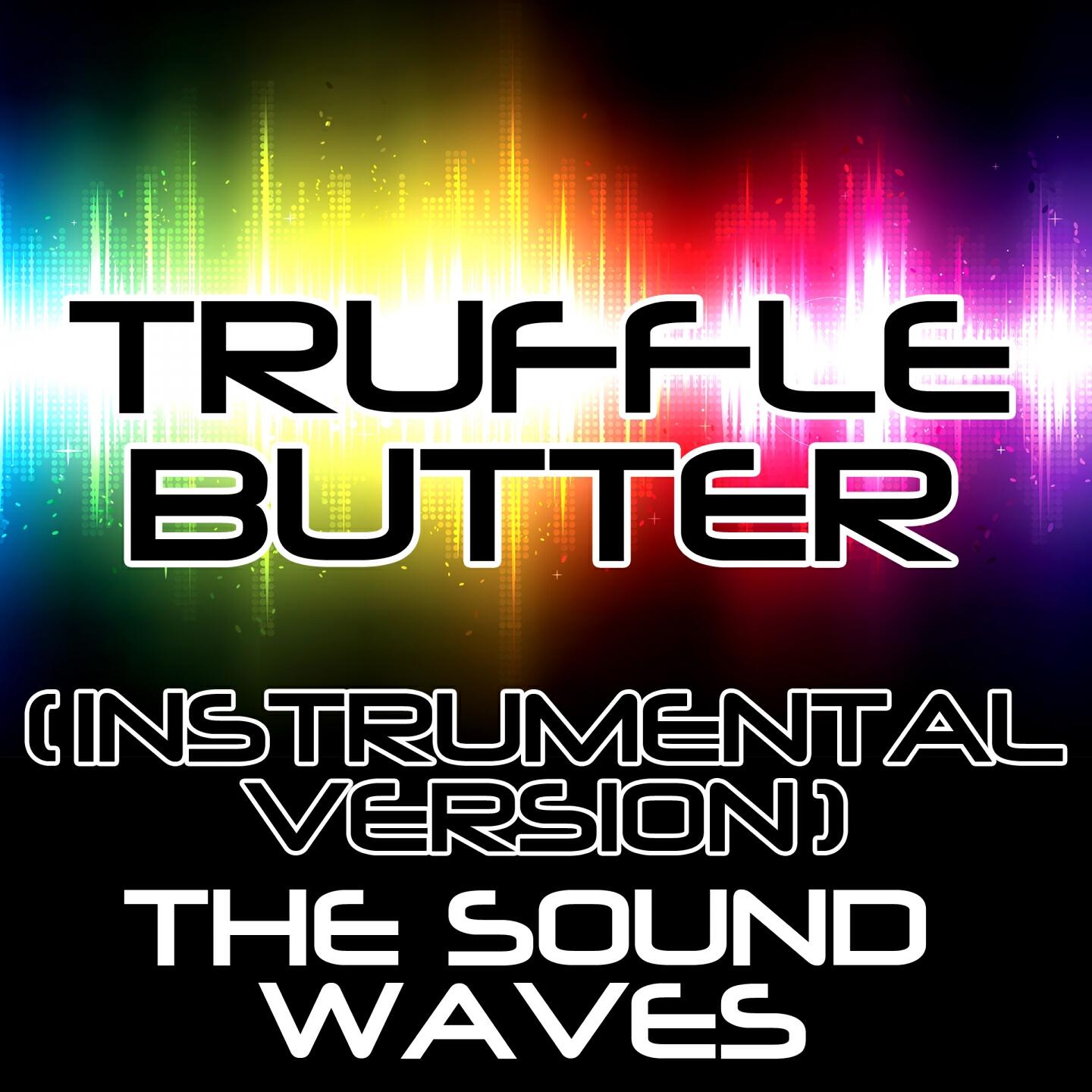 Релиз Truffle Butter