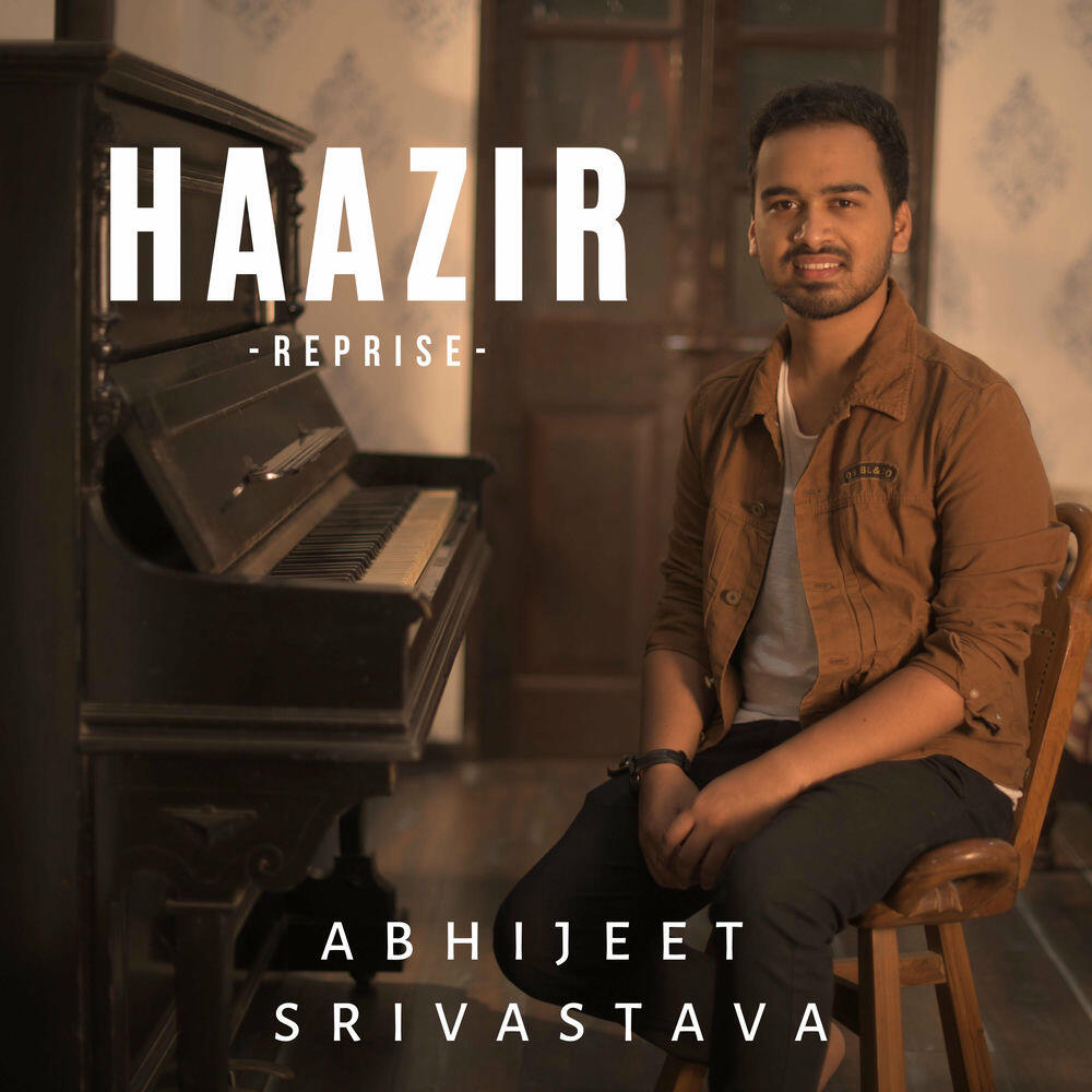 Релиз Haazir (Reprise Version)