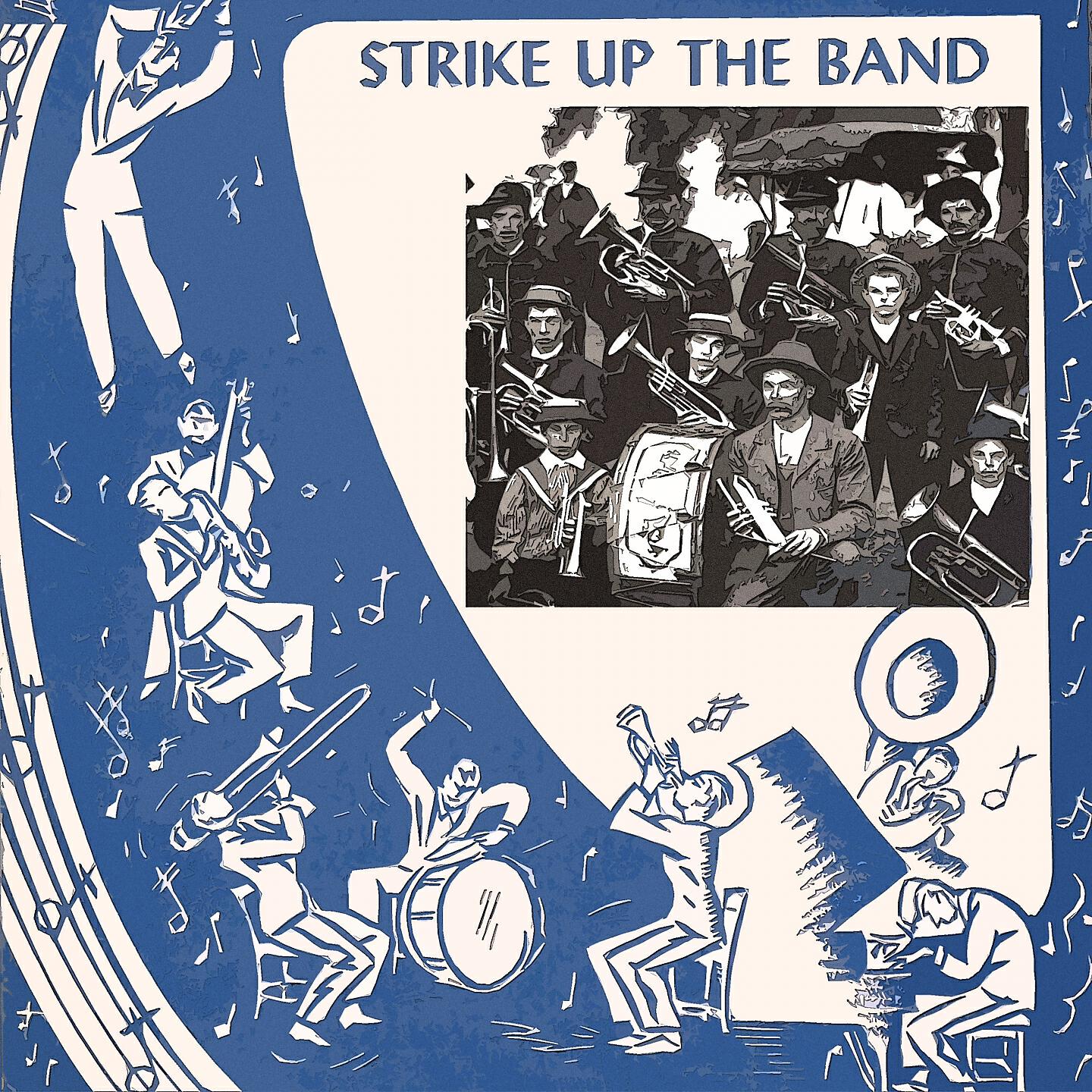 Релиз Strike Up The Band