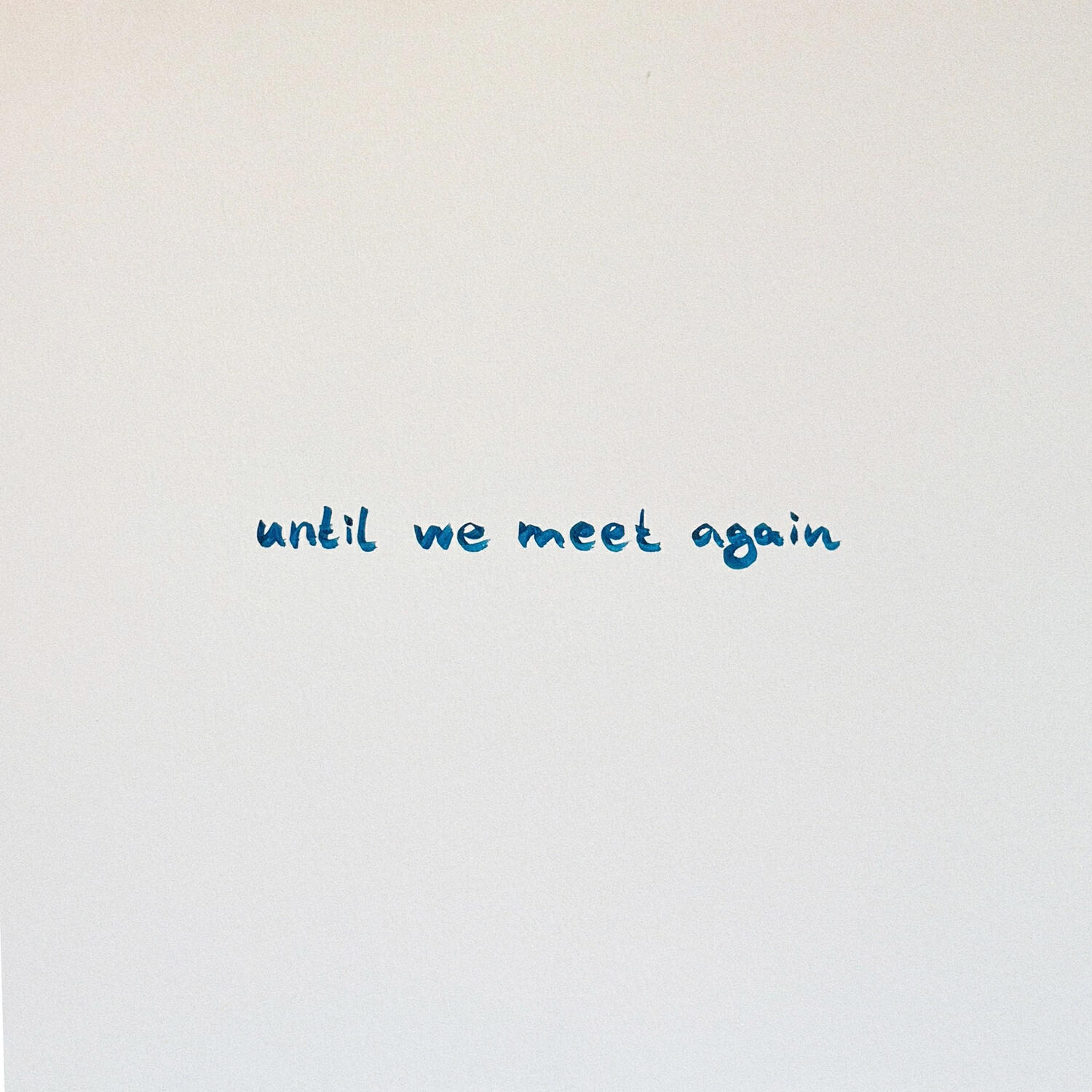 Релиз Until We Meet Again