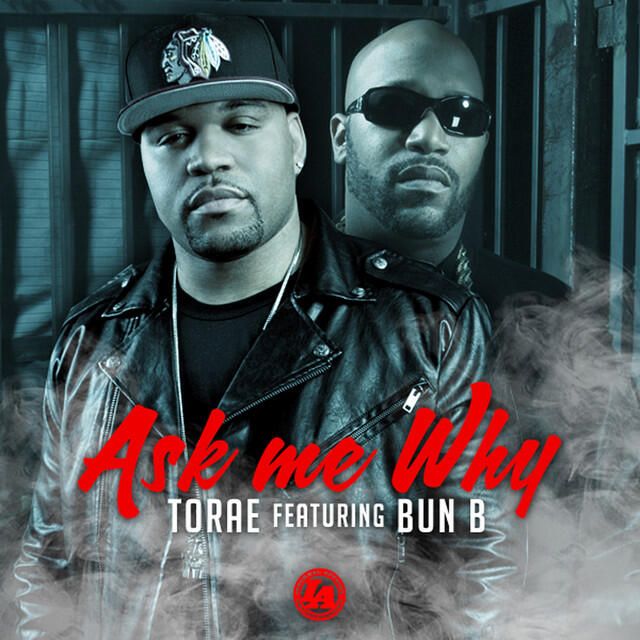 Релиз Ask Me Why (feat. Bun B)