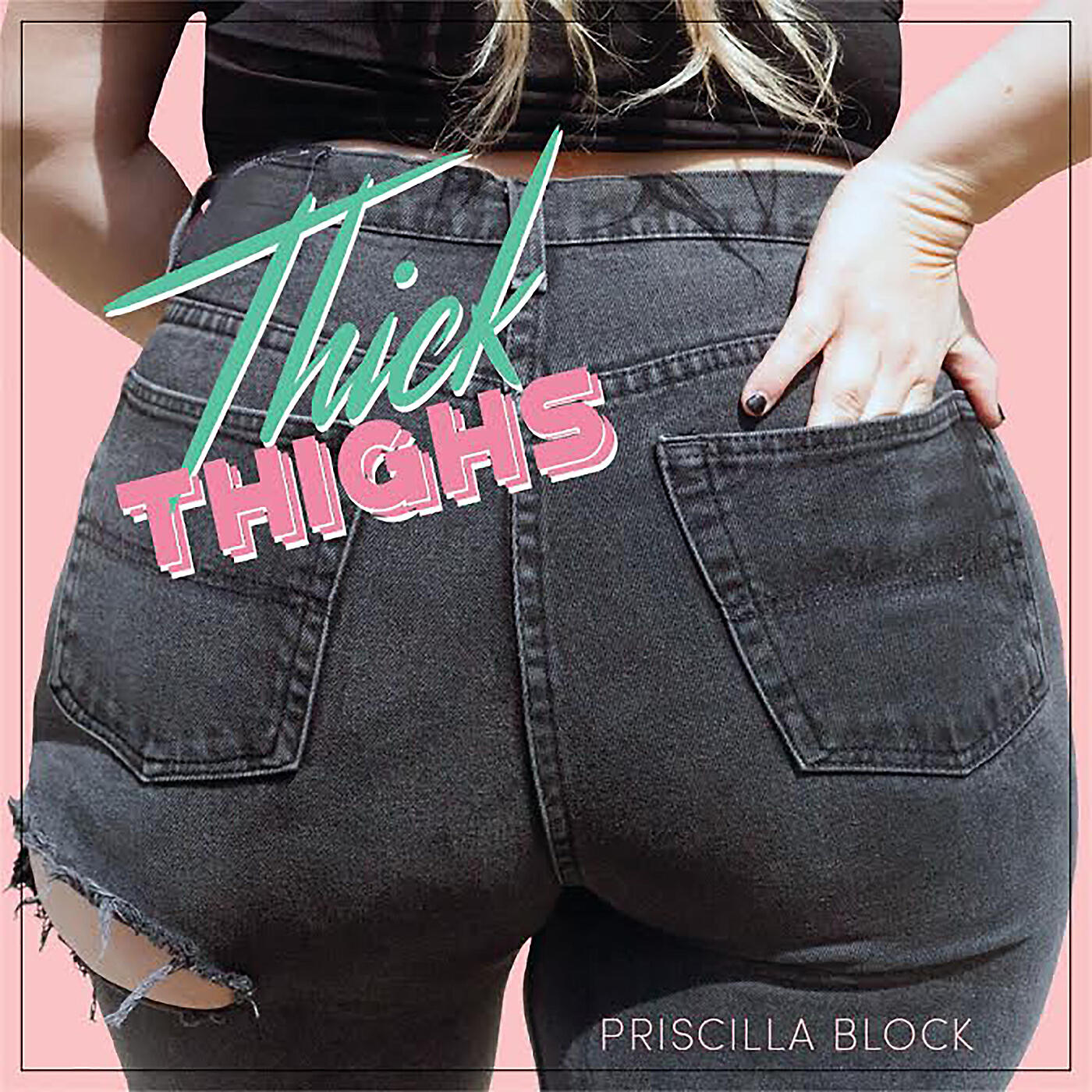 Релиз Thick Thighs