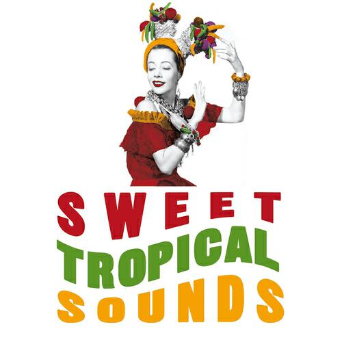 Релиз Sweet Tropical Sounds