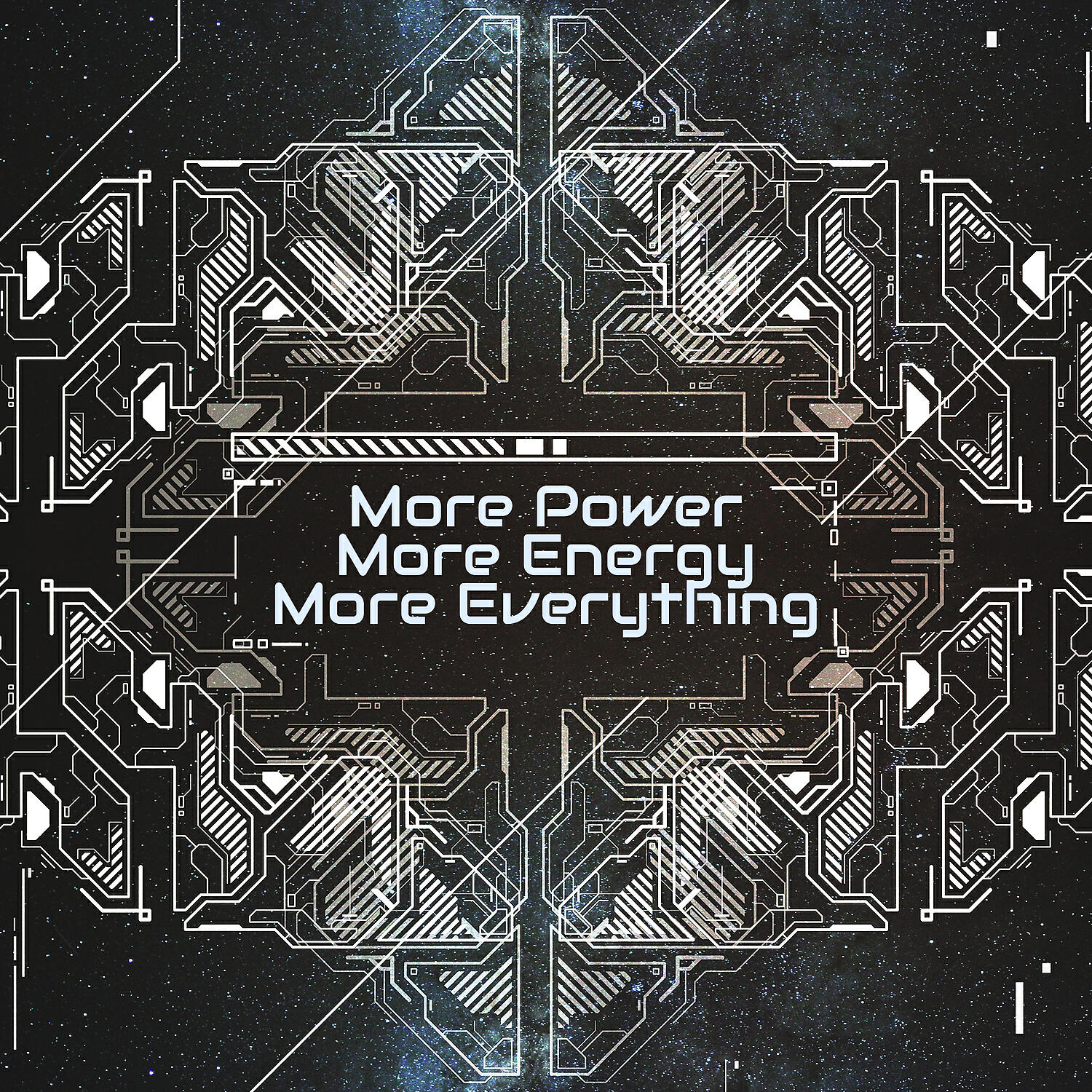 Релиз More Power, More Energy, More Everything