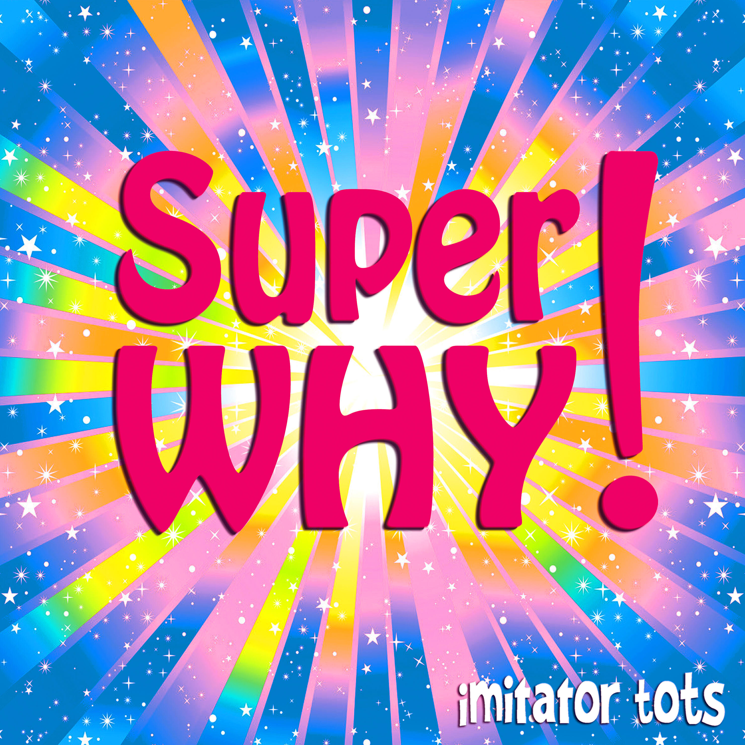 Релиз Super Why!