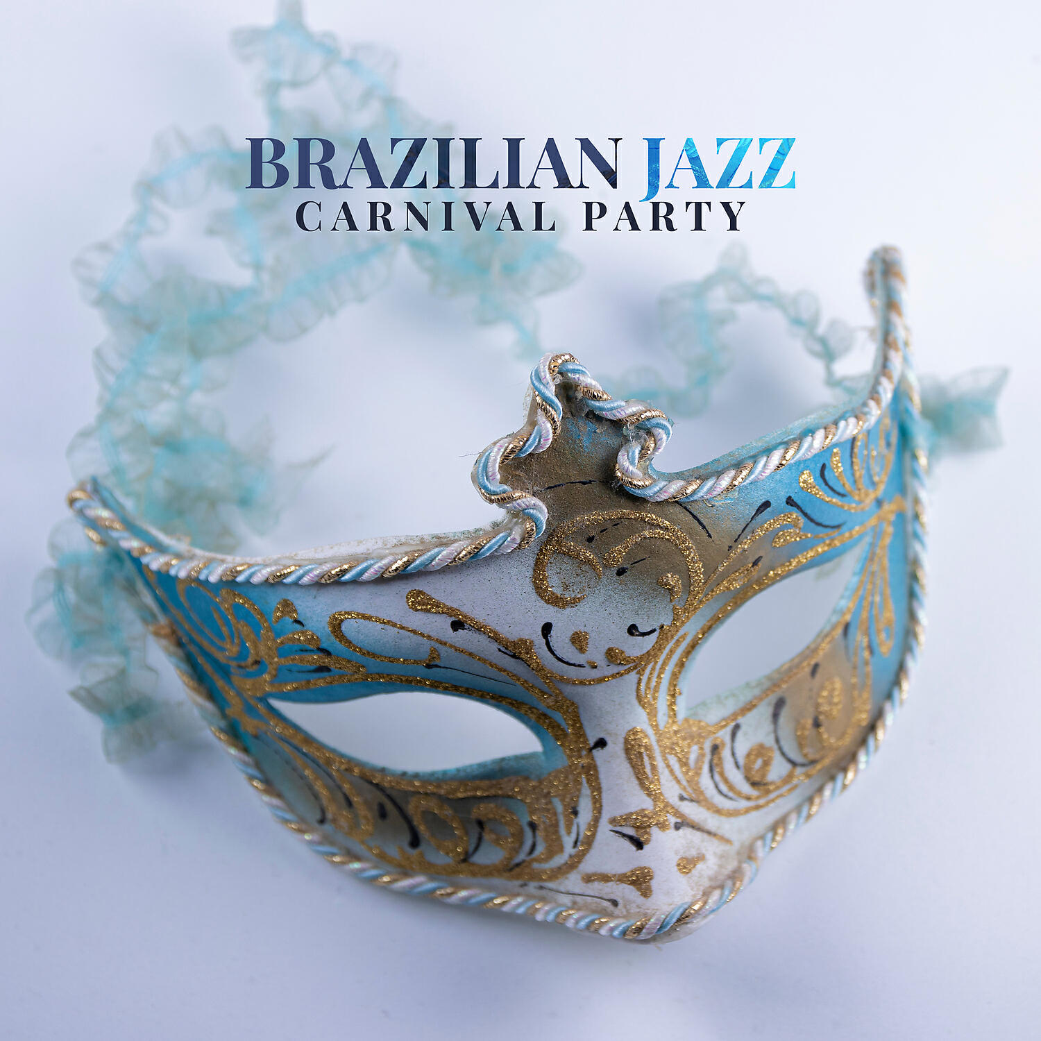 Релиз Brazilian Jazz: Carnival Party - Latin Music Rhythm, Bossanova Samba Music