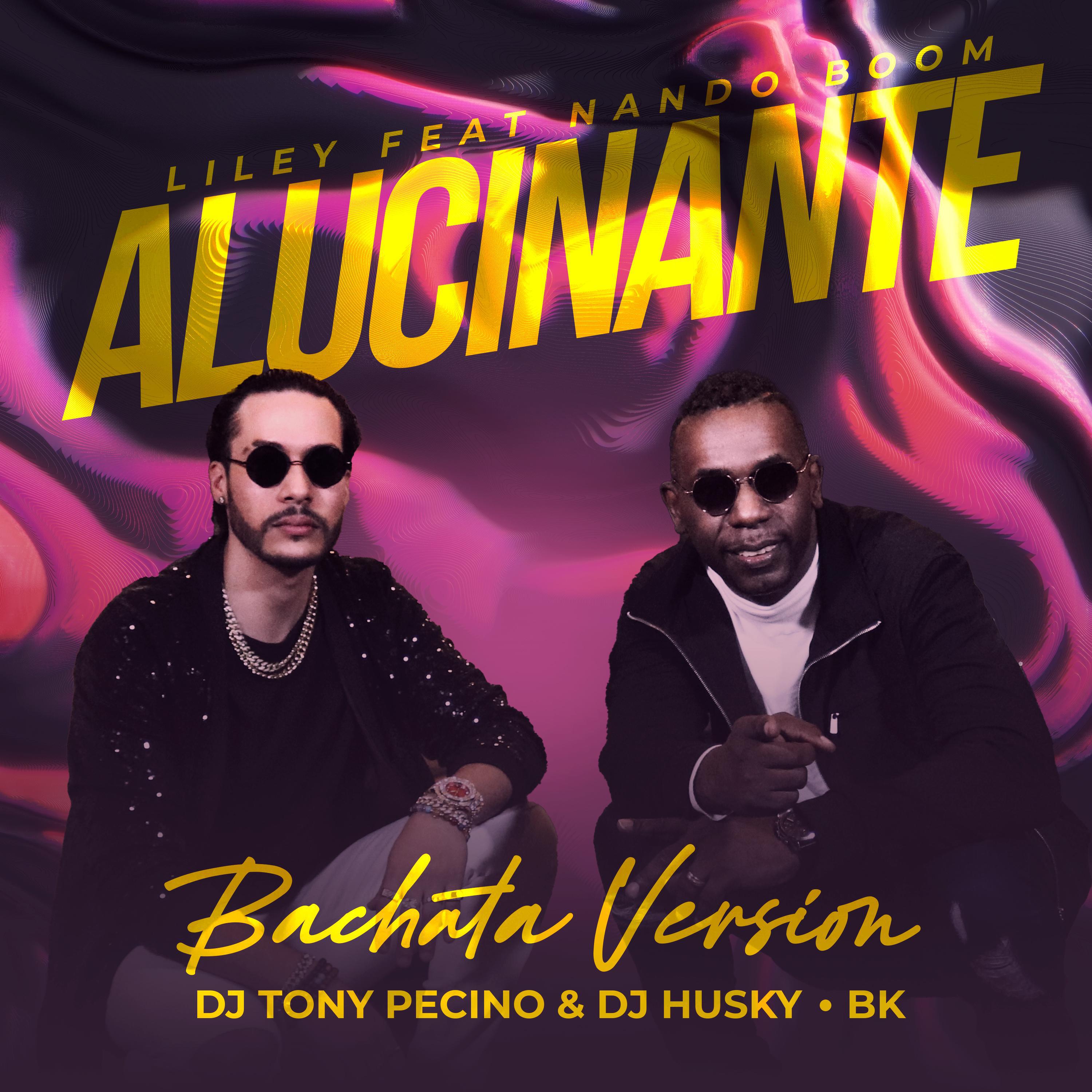 Релиз Alucinante (DJ Tony Pecino Remix Bachata Version)