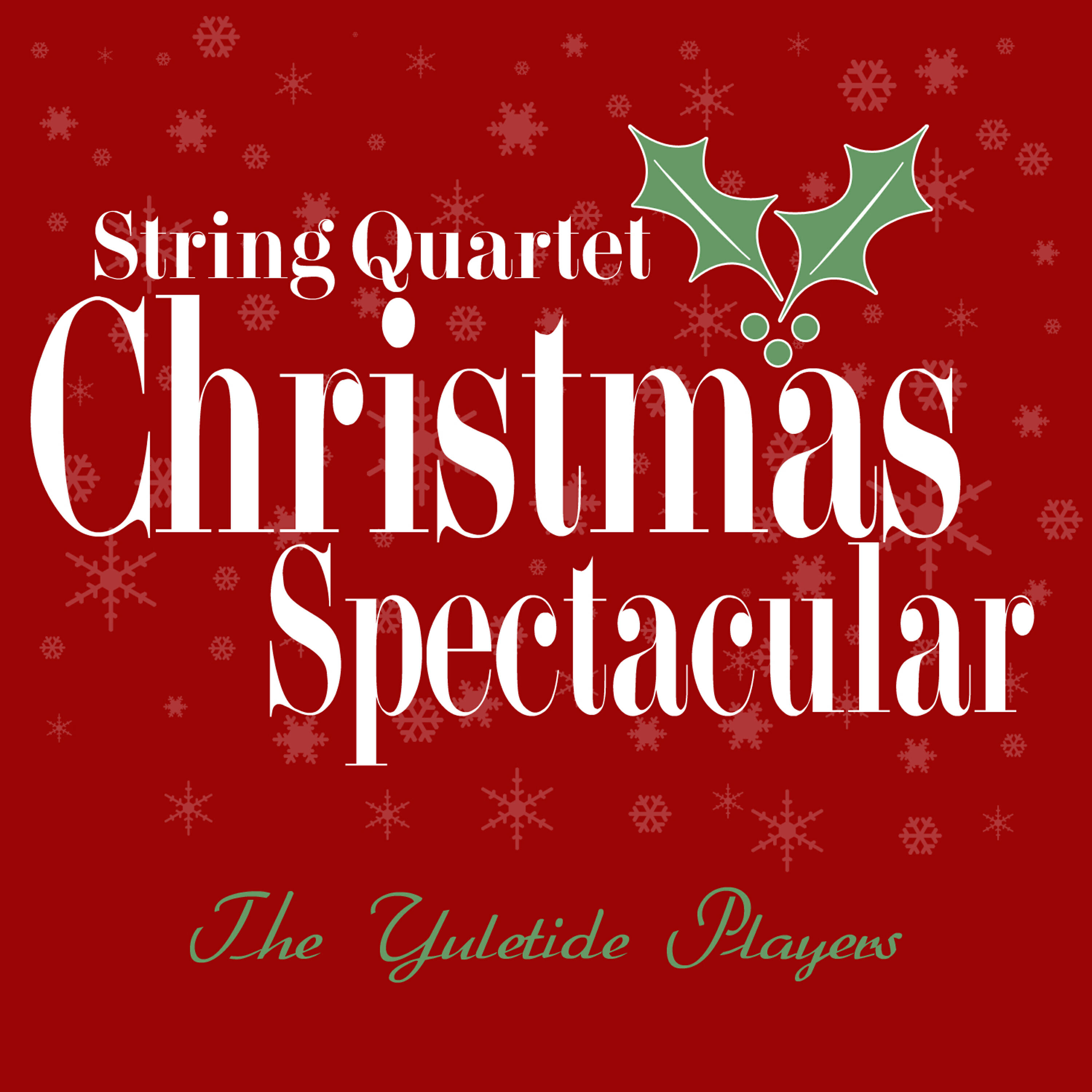 Релиз String Quartet Christmas Spectacular