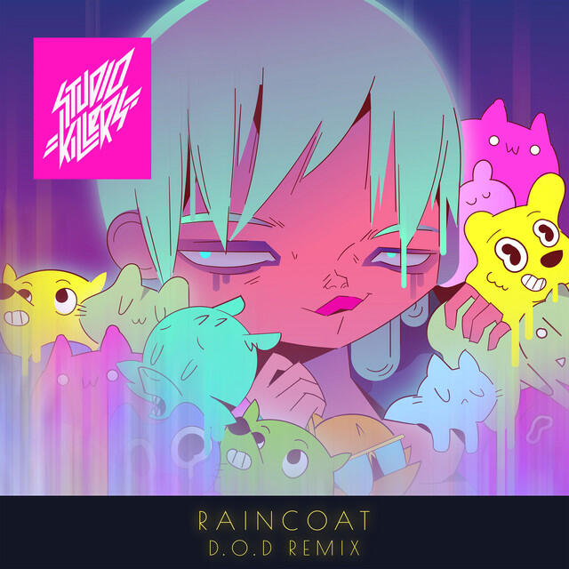 Релиз Raincoat (D.O.D Remix)