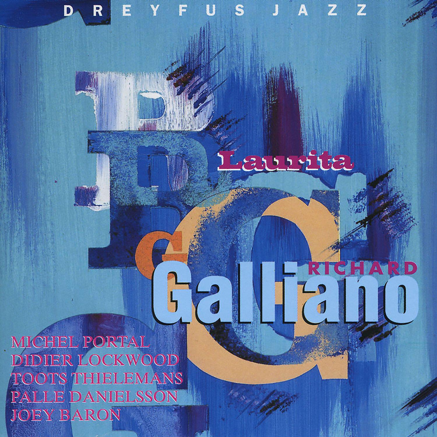 Релиз Laurita (feat. Michel Portal, Didier Lockwood, Toots Thielemans, Palle Danielsson & Joey Baron)