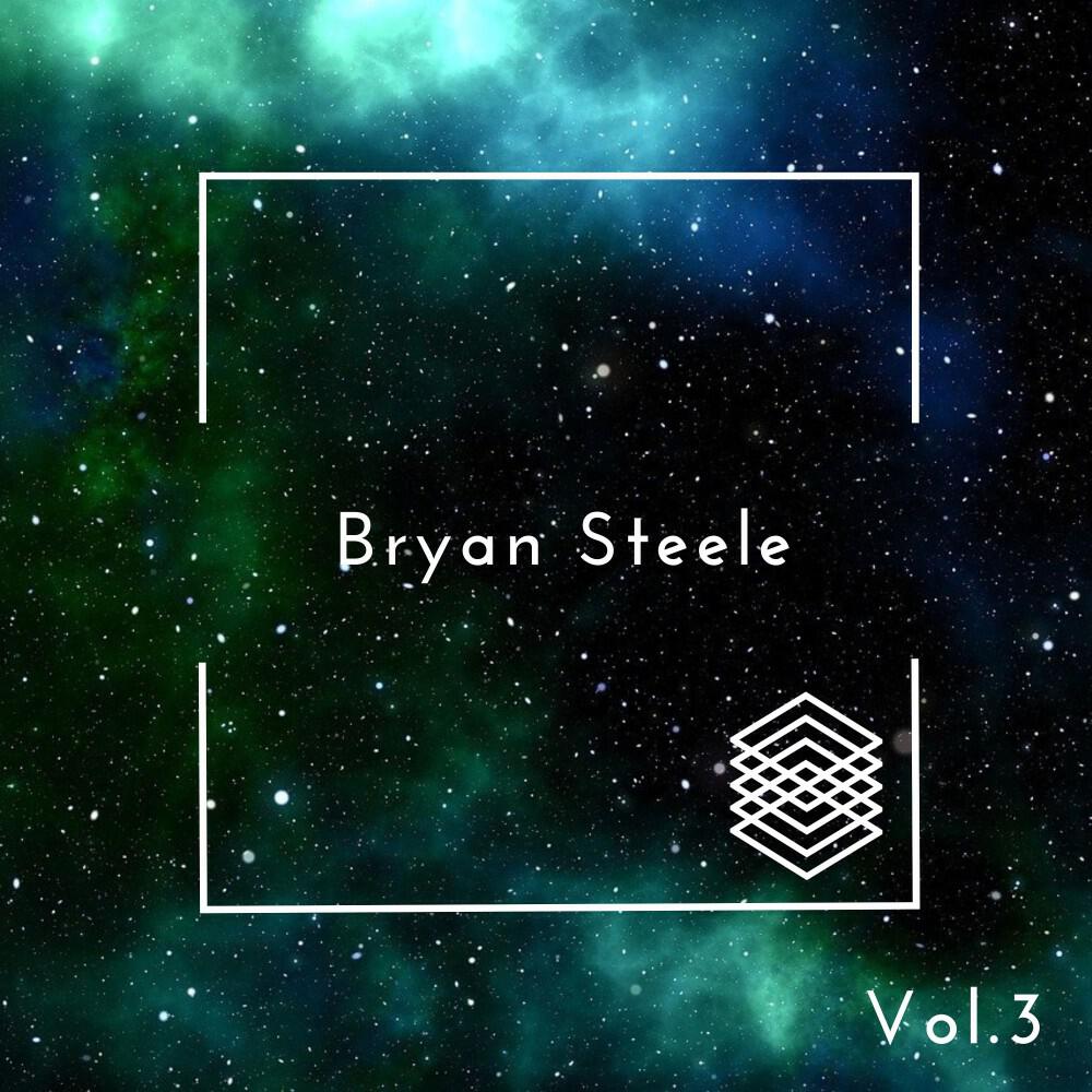 Релиз Bryan Steele, Vol. 3