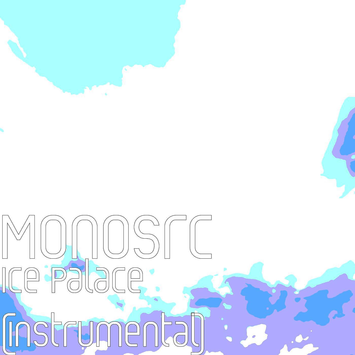 Релиз Ice Palace (Instrumental)