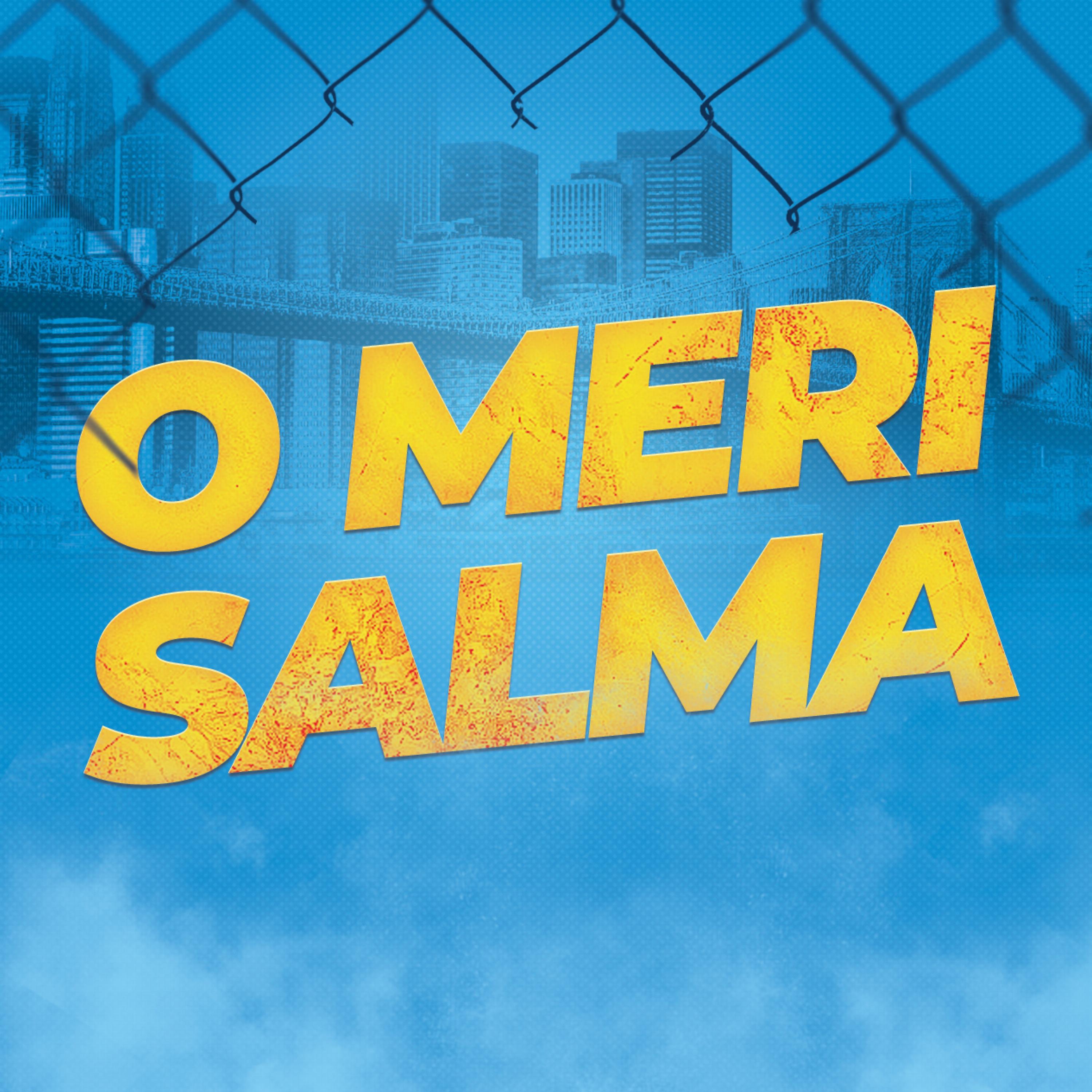 Релиз O Meri Salma