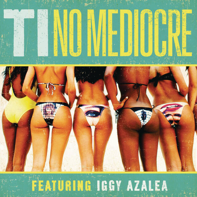 Релиз No Mediocre (feat. Iggy Azalea)