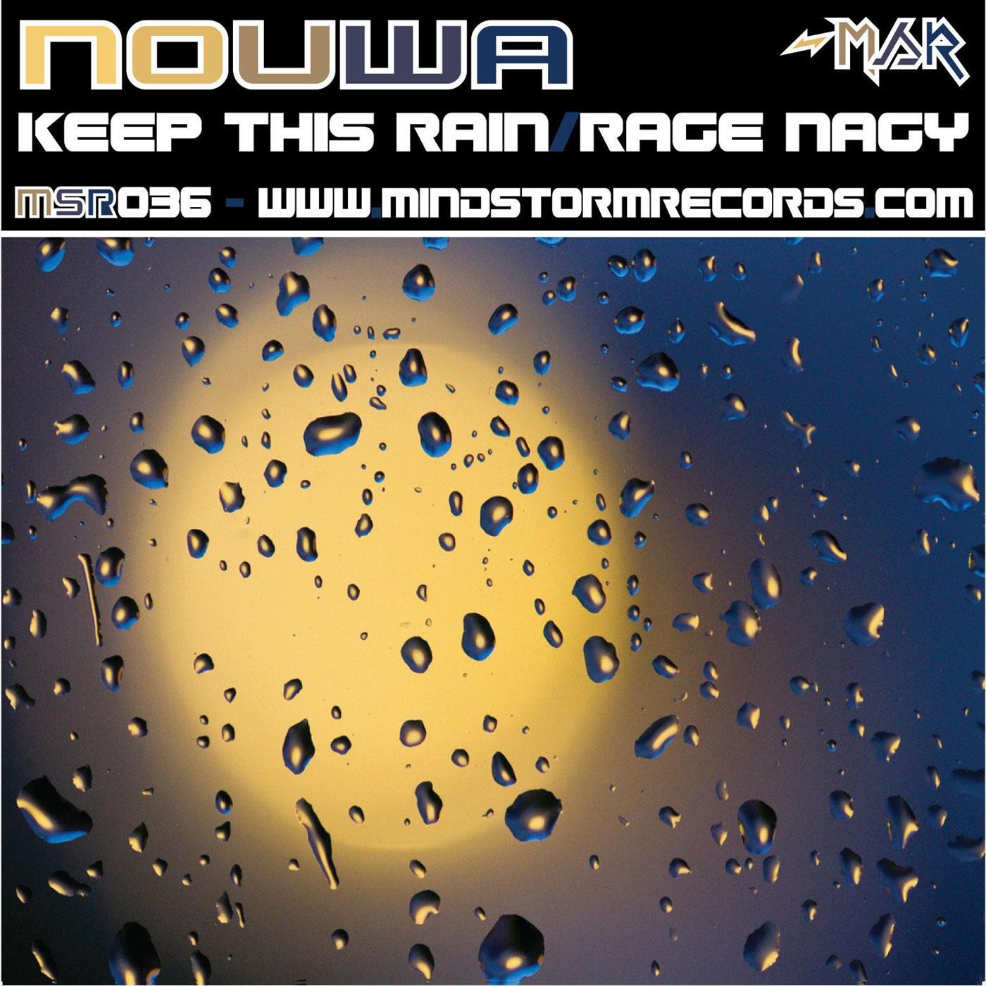 Релиз Keep This Rain/Rage Nagy