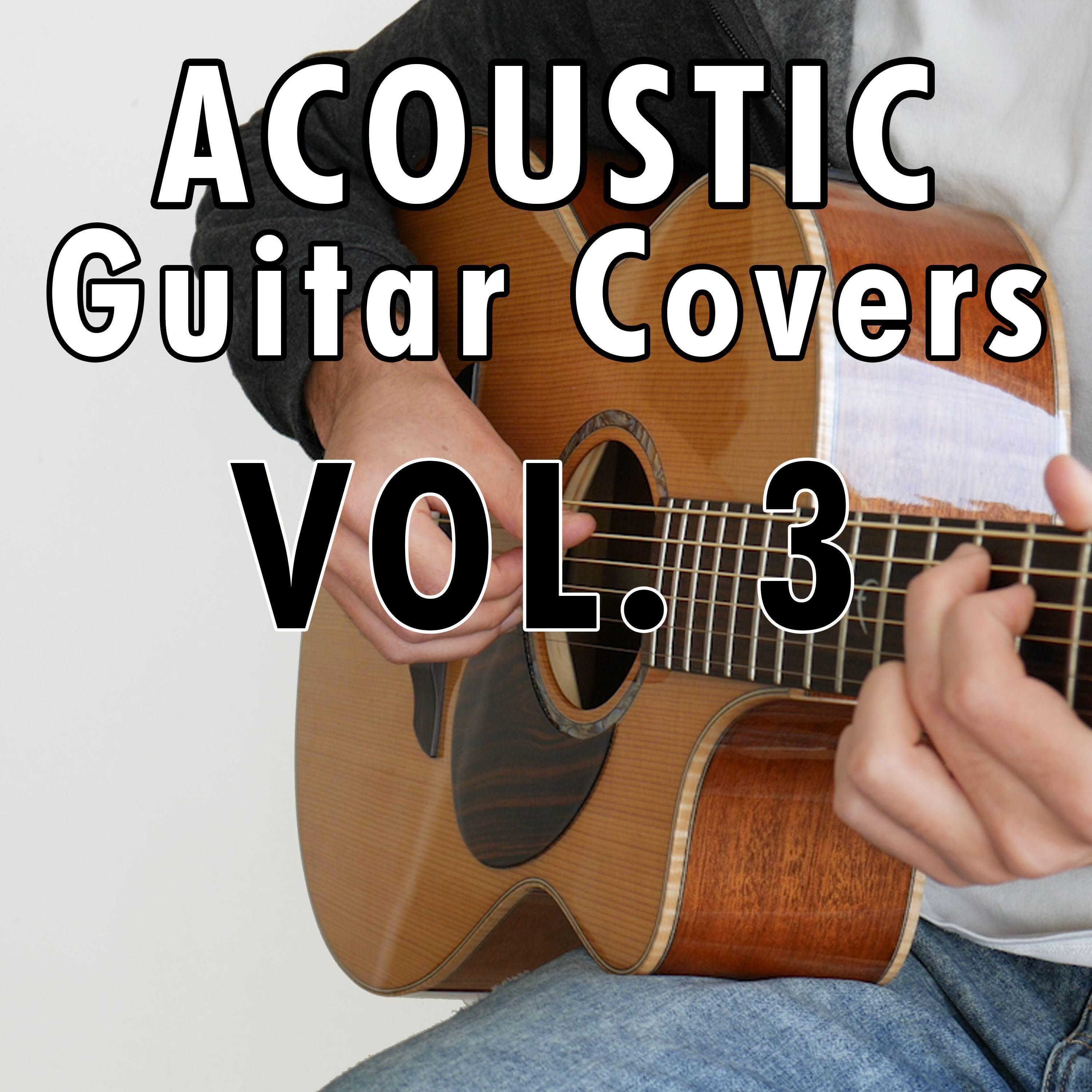Релиз Acoustic Guitar Covers, Vol. 3