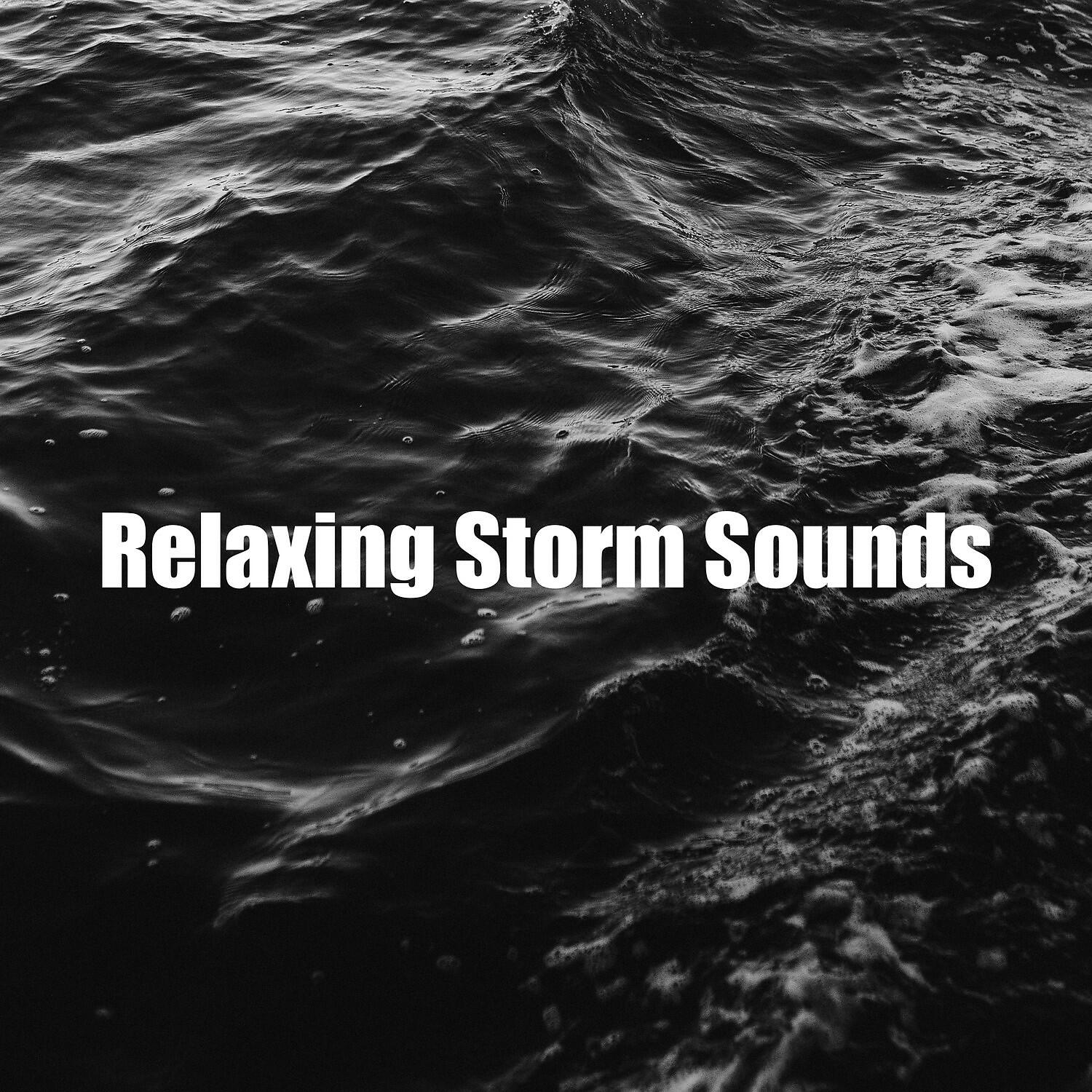 Релиз Relaxing Storm Sounds