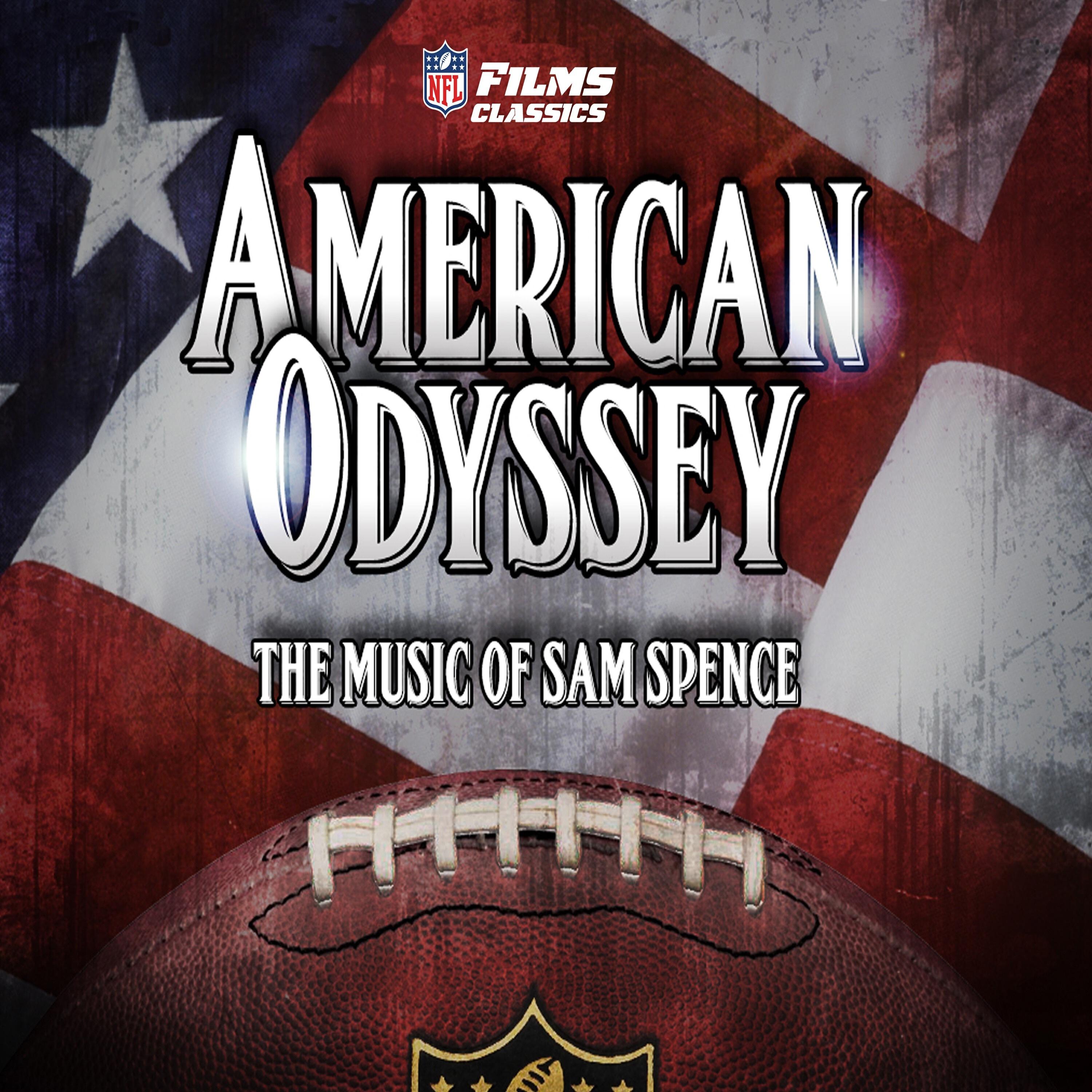 Релиз American Odyssey (NFL Films Classics)