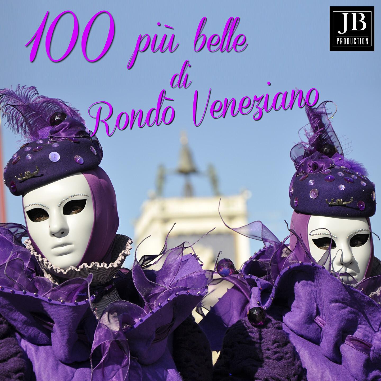 Релиз 100 più' belle di rondo' veneziano
