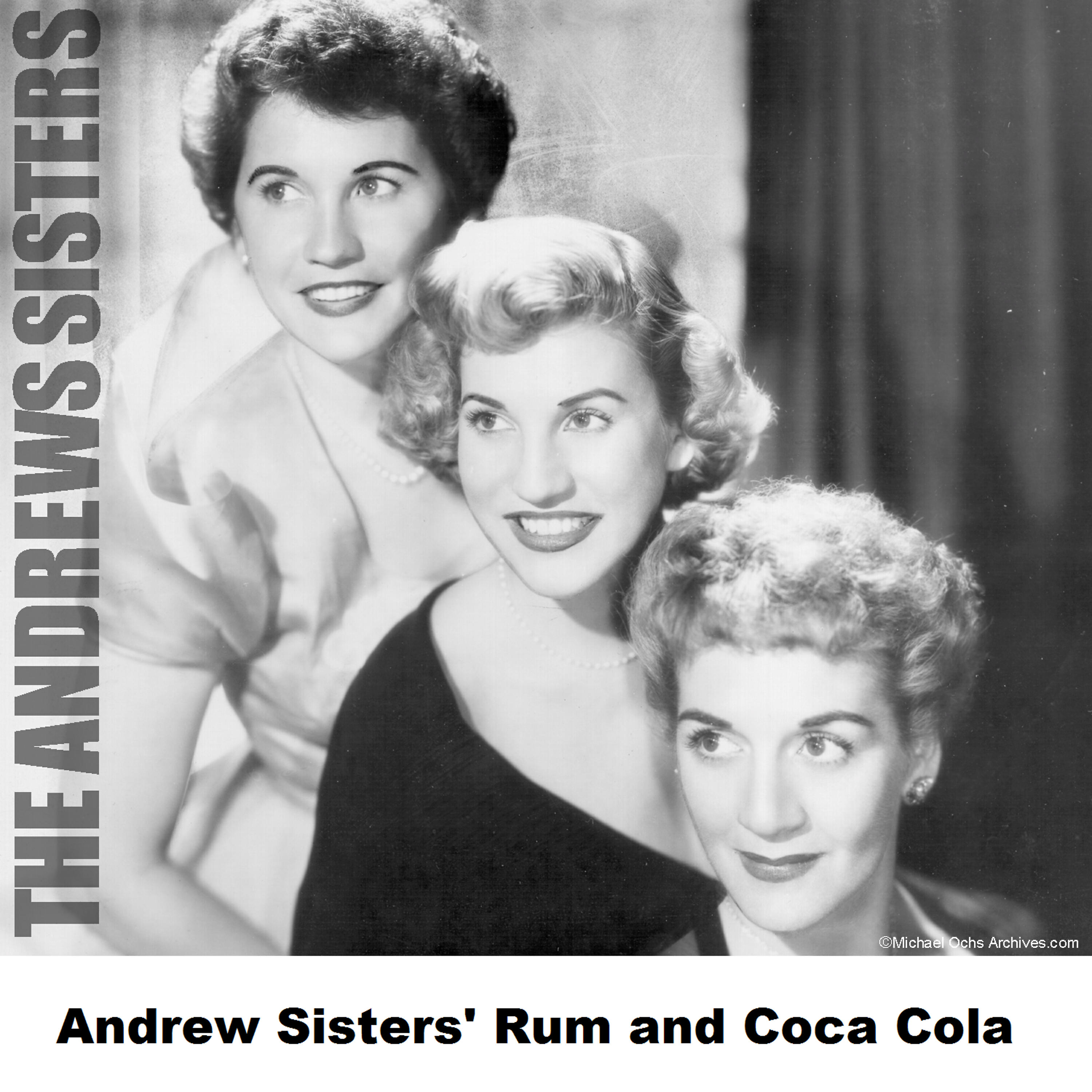Релиз Andrew Sisters' Rum and Coca Cola