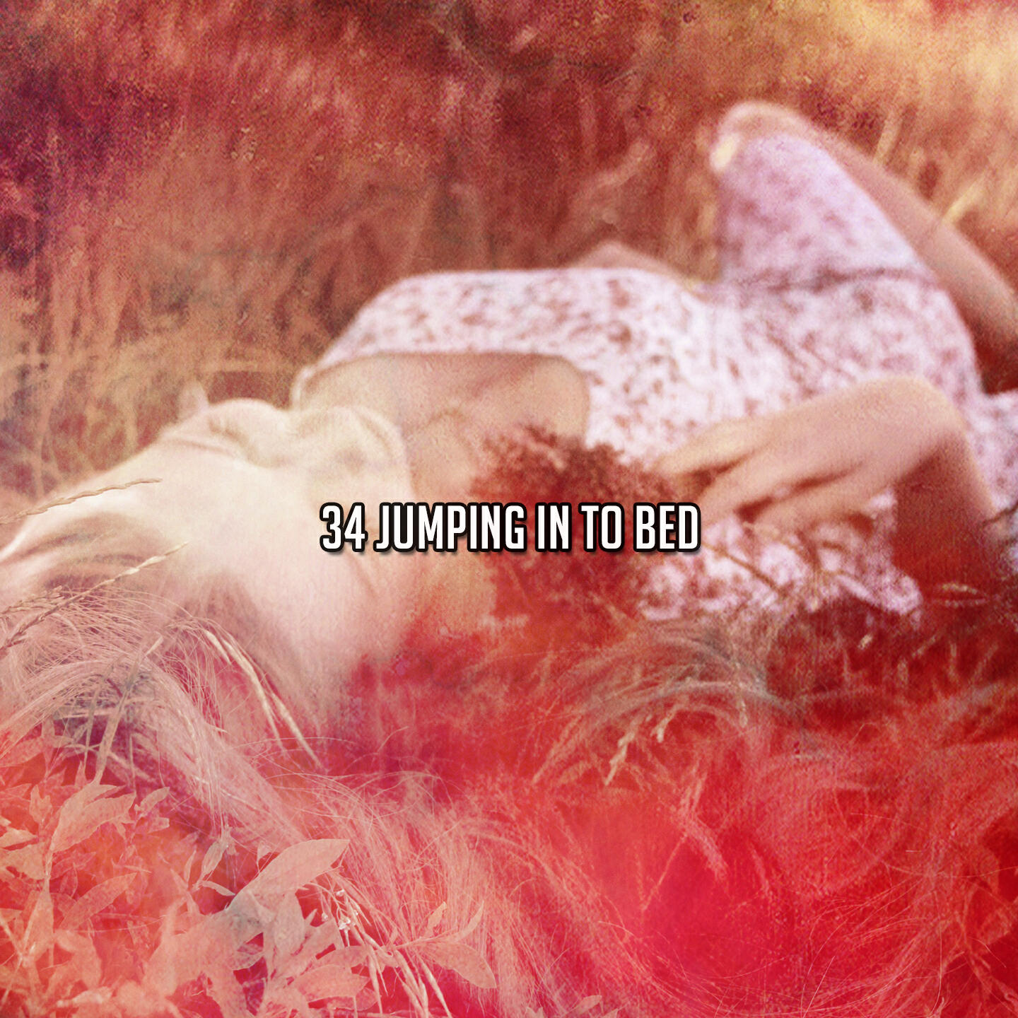 Релиз 34 Jumping In To Bed