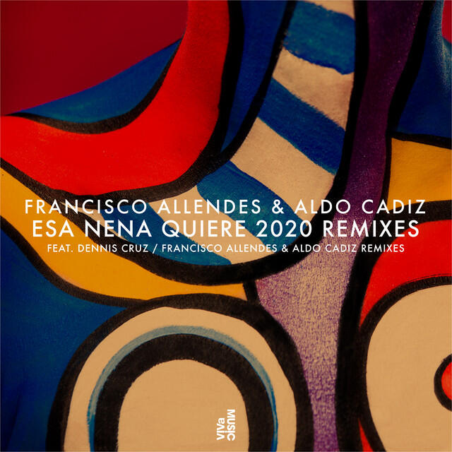 Релиз Esa Nena Quiere 2020 Remixes