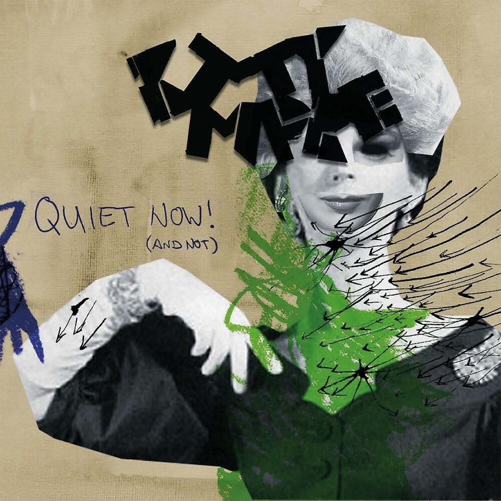 Релиз Quiet Now and Not
