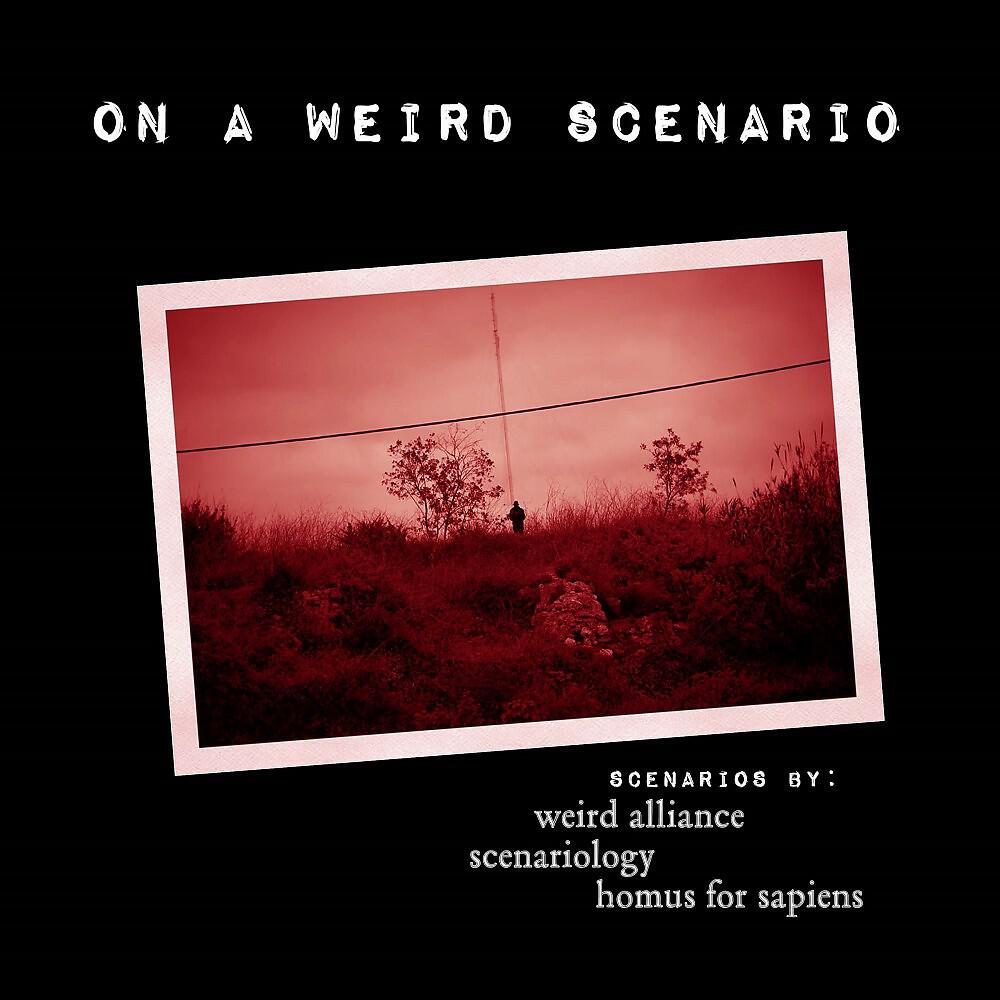 Релиз On a Weird Scenario
