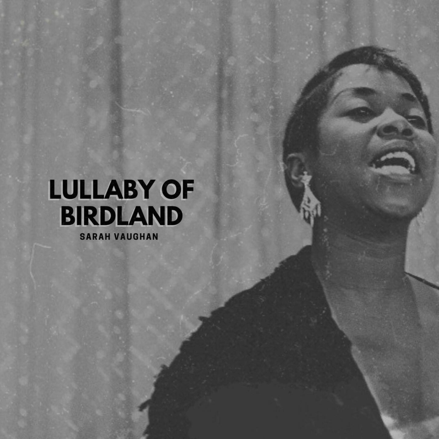 Релиз Lullaby of Birdland