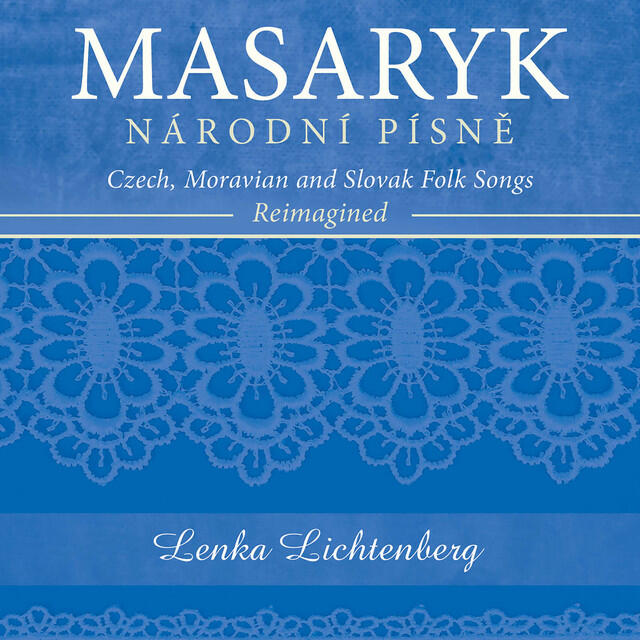 Релиз Národní písně: Czech, Moravian & Slovak Folk Songs Reimagined