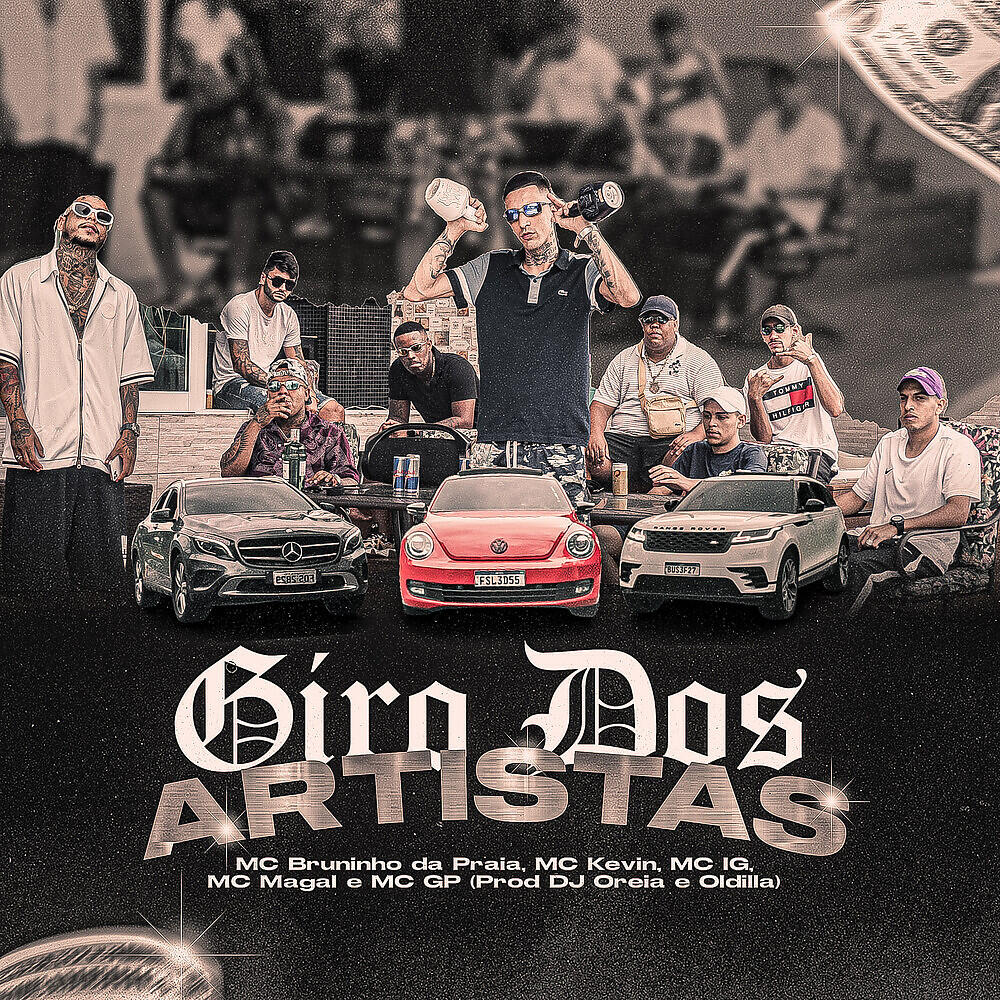 Скачать песню Mc Bruninho da Praia, Mc Kevin, Mc IG, MC Magal, MC GP - Giro dos Artistas бесплатно в MP3 для Android и iOS