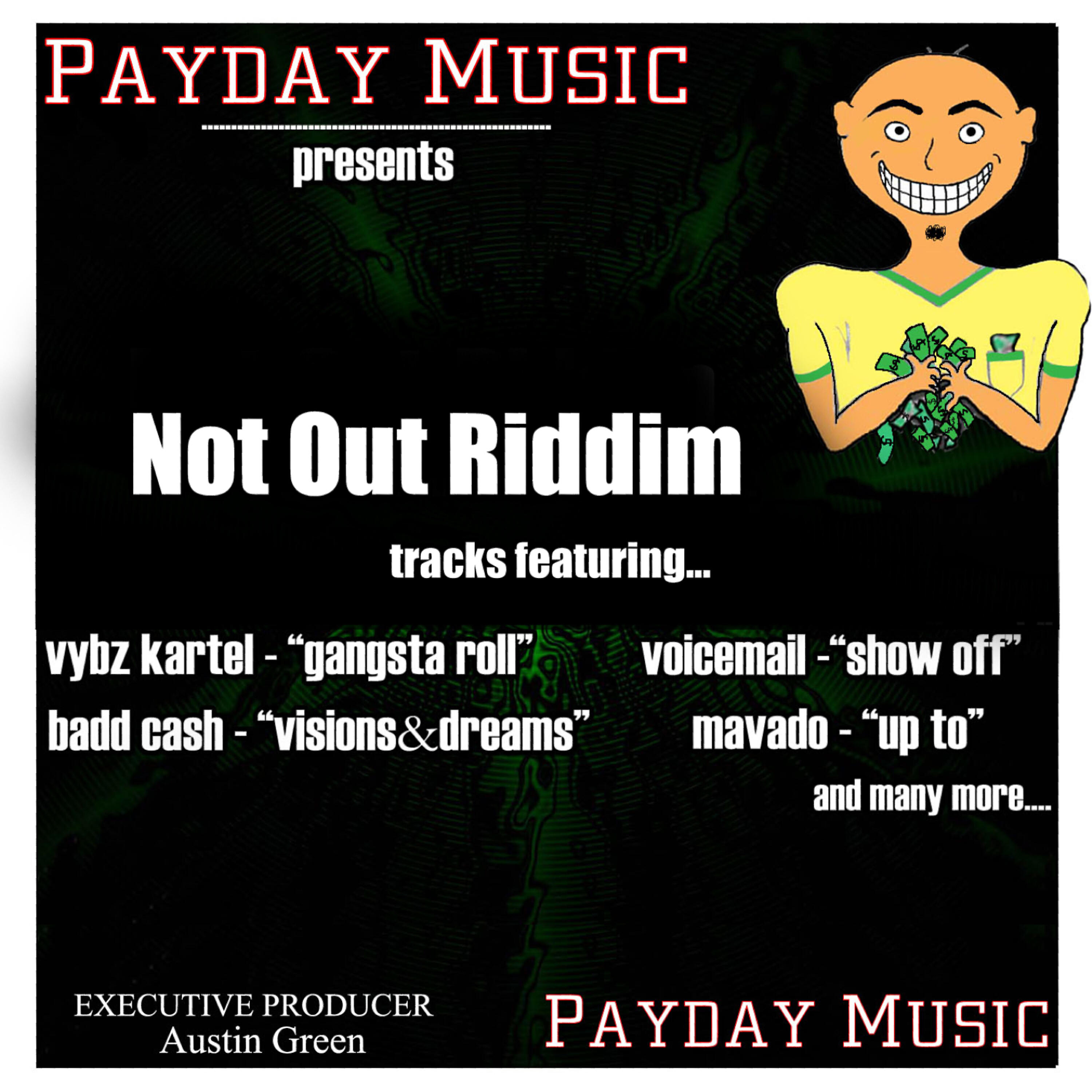 Релиз Not Out Riddim