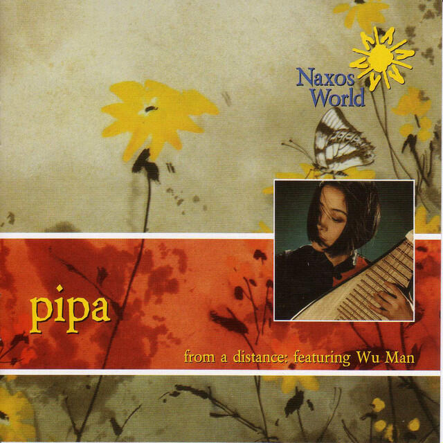 Релиз China Man Wu: From A Distance - Pipa Music