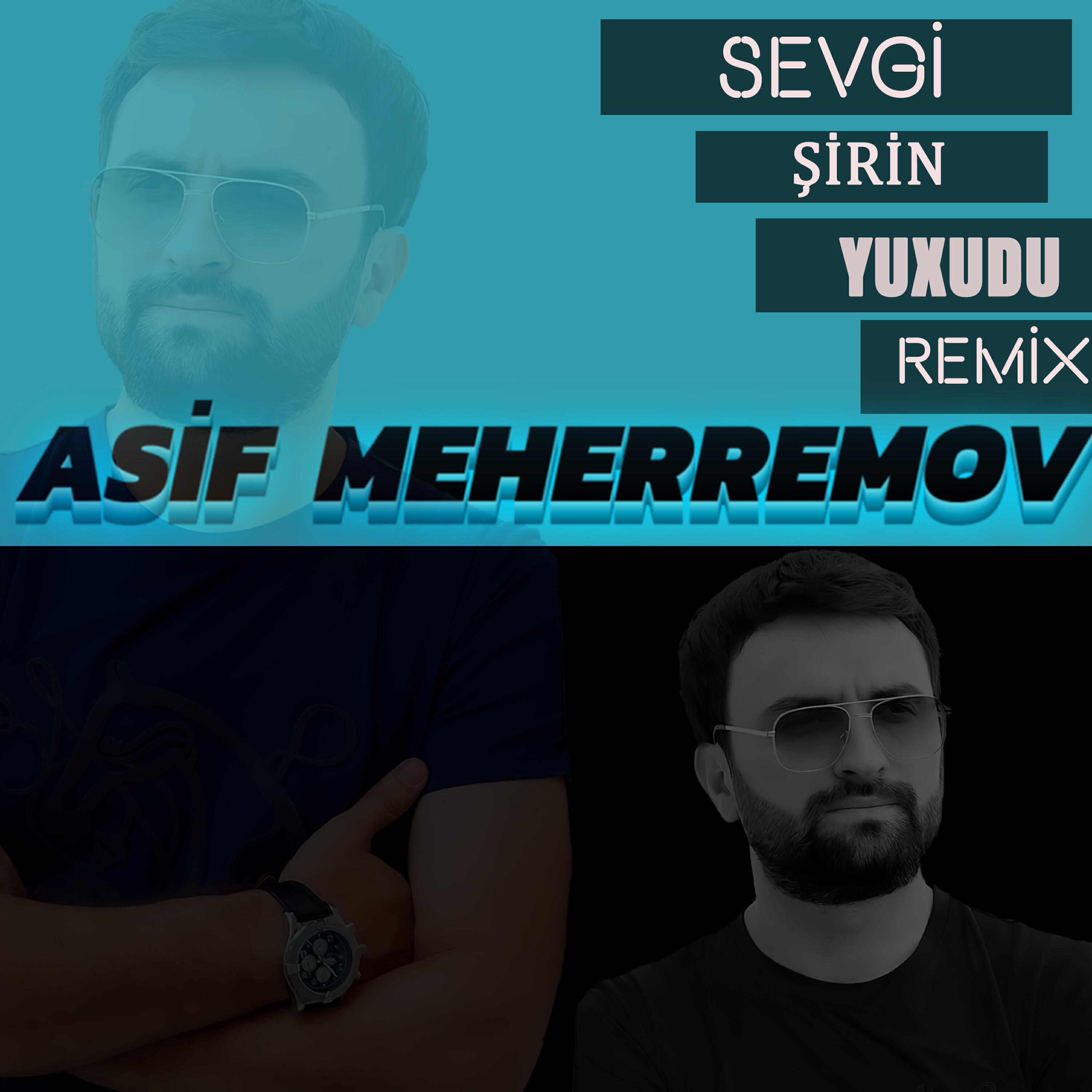 Релиз Sevgi Şirin Yuxudu (Remix)