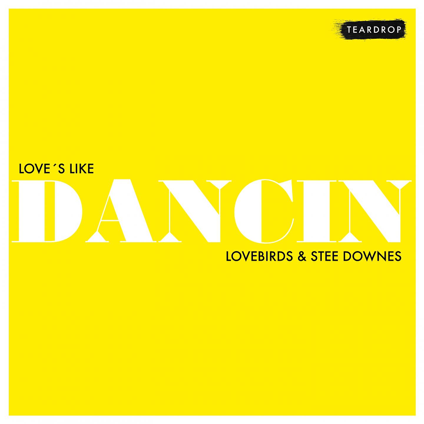 Релиз Love's Like Dancin