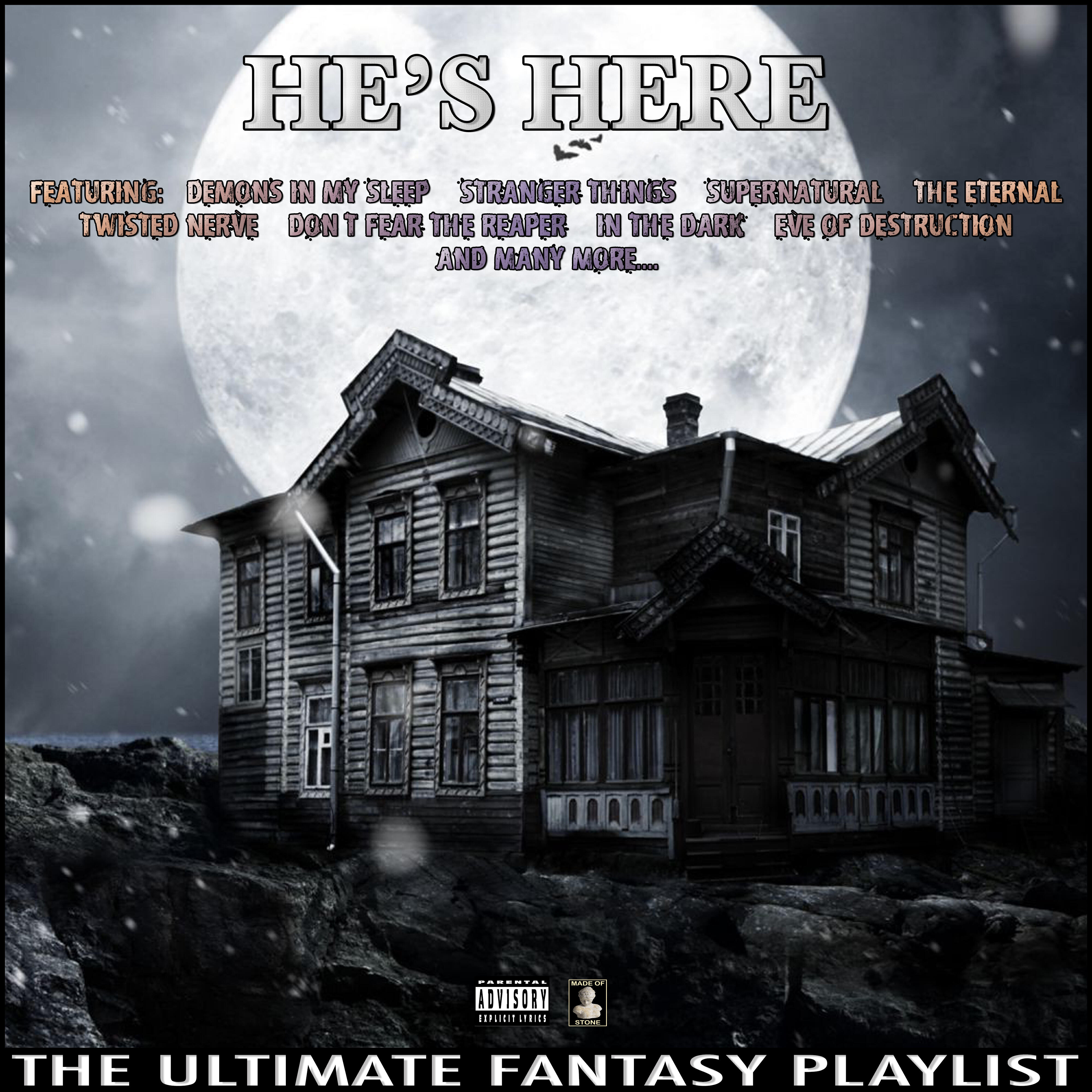 Релиз He's Here The Ultimate Fantasy Playlist