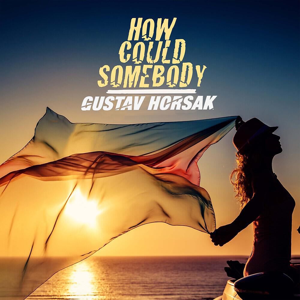 Релиз How Could Somebody