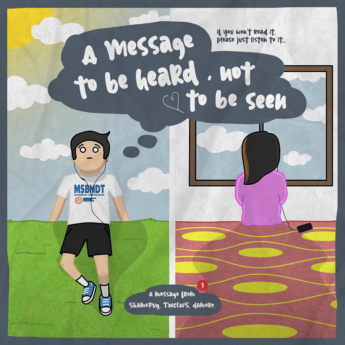 Релиз A Message To Be Heard, Not To Be Seen