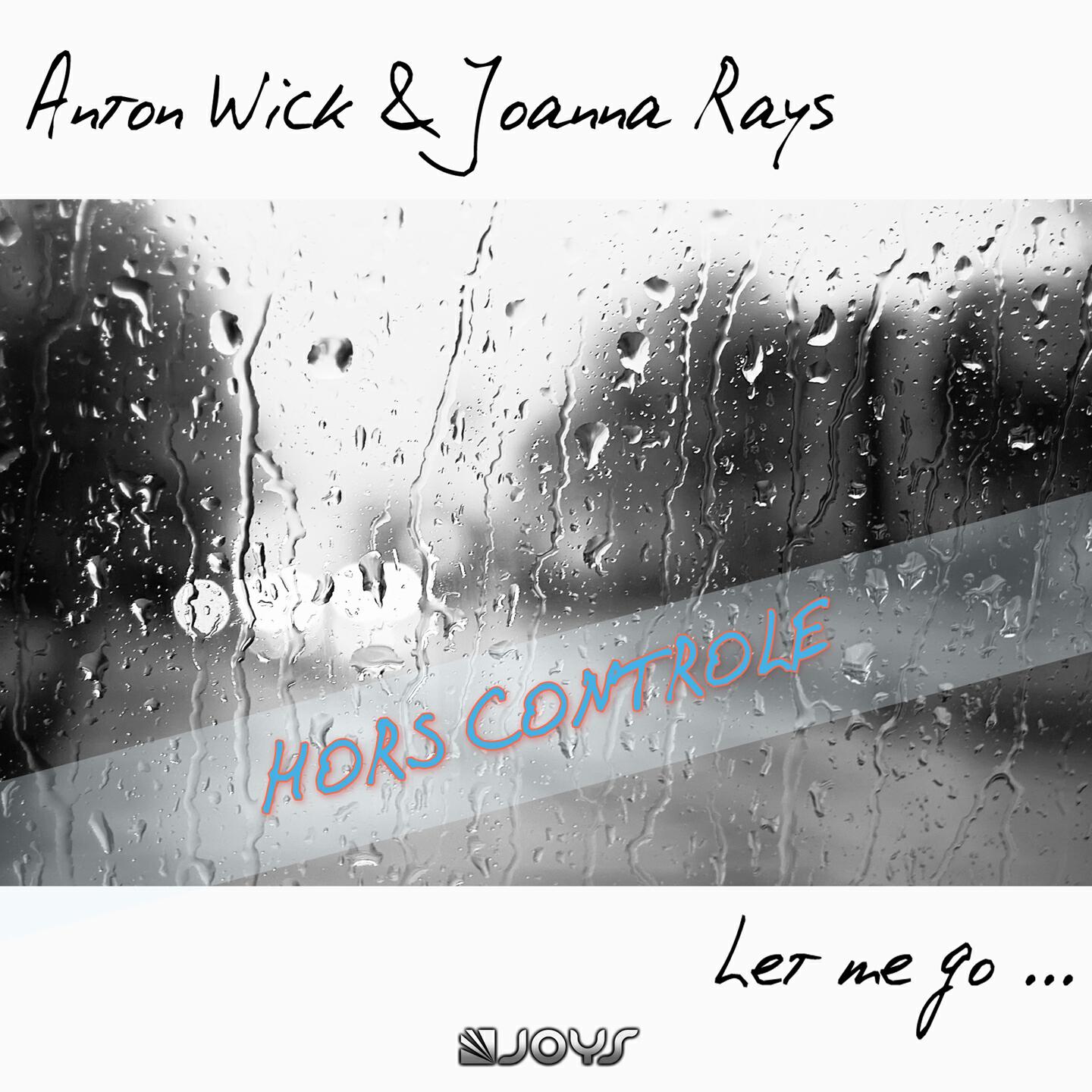 Релиз Hors contrôle (Let Me Go) [Radio Edit French]